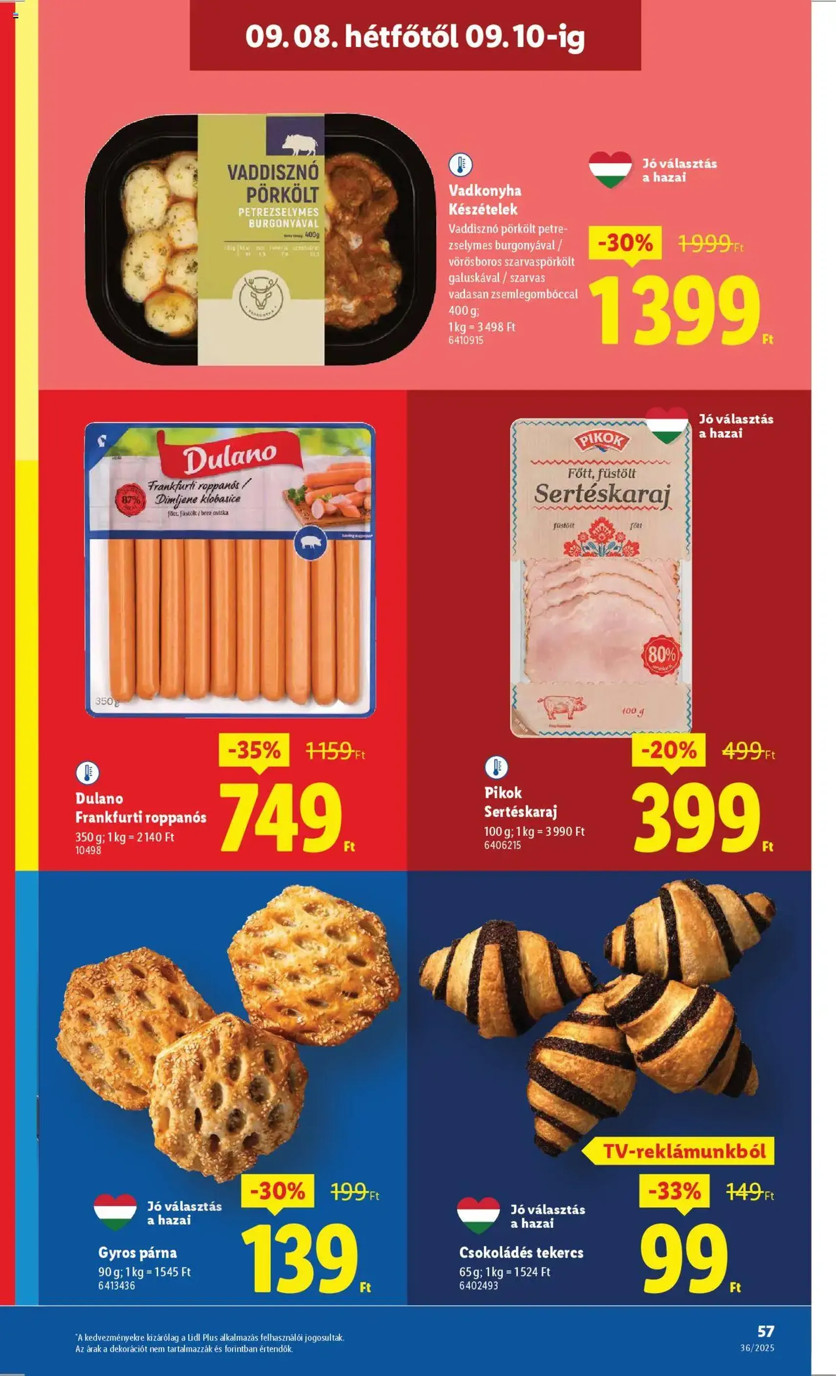 Lidl Akciós újság - 2025.09.04. érvényes szórólap 57 oldal 70 oldalból Lidl Akciós újság - 2025.09.04. érvényes szórólap 57 oldal 70 oldalból