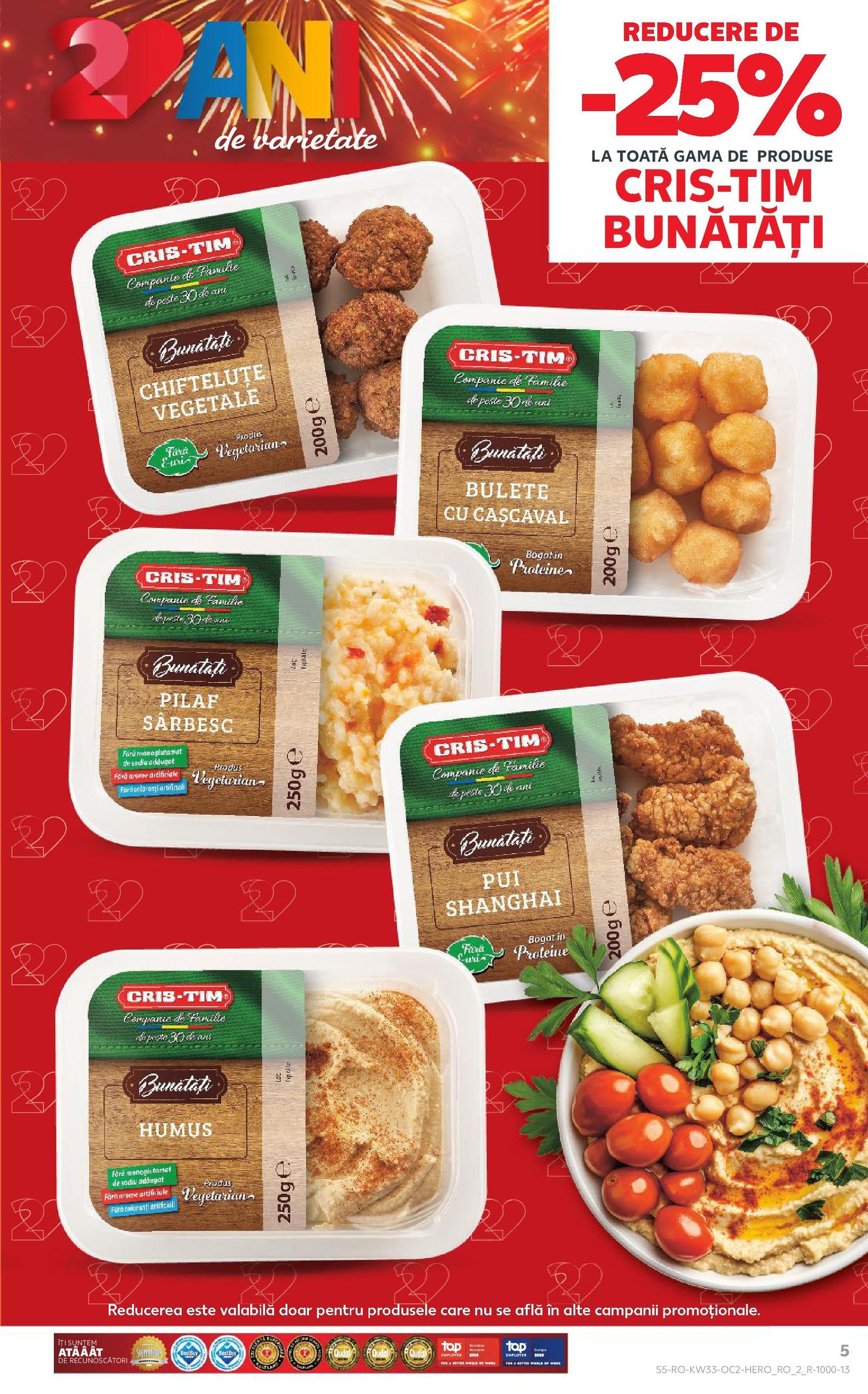 Catalog Kaufland - București - cataloage valabile începând cu 13.08.2025 pagina 5 din 66 Catalog Kaufland - București - cataloage valabile începând cu 13.08.2025 pagina 5 din 66