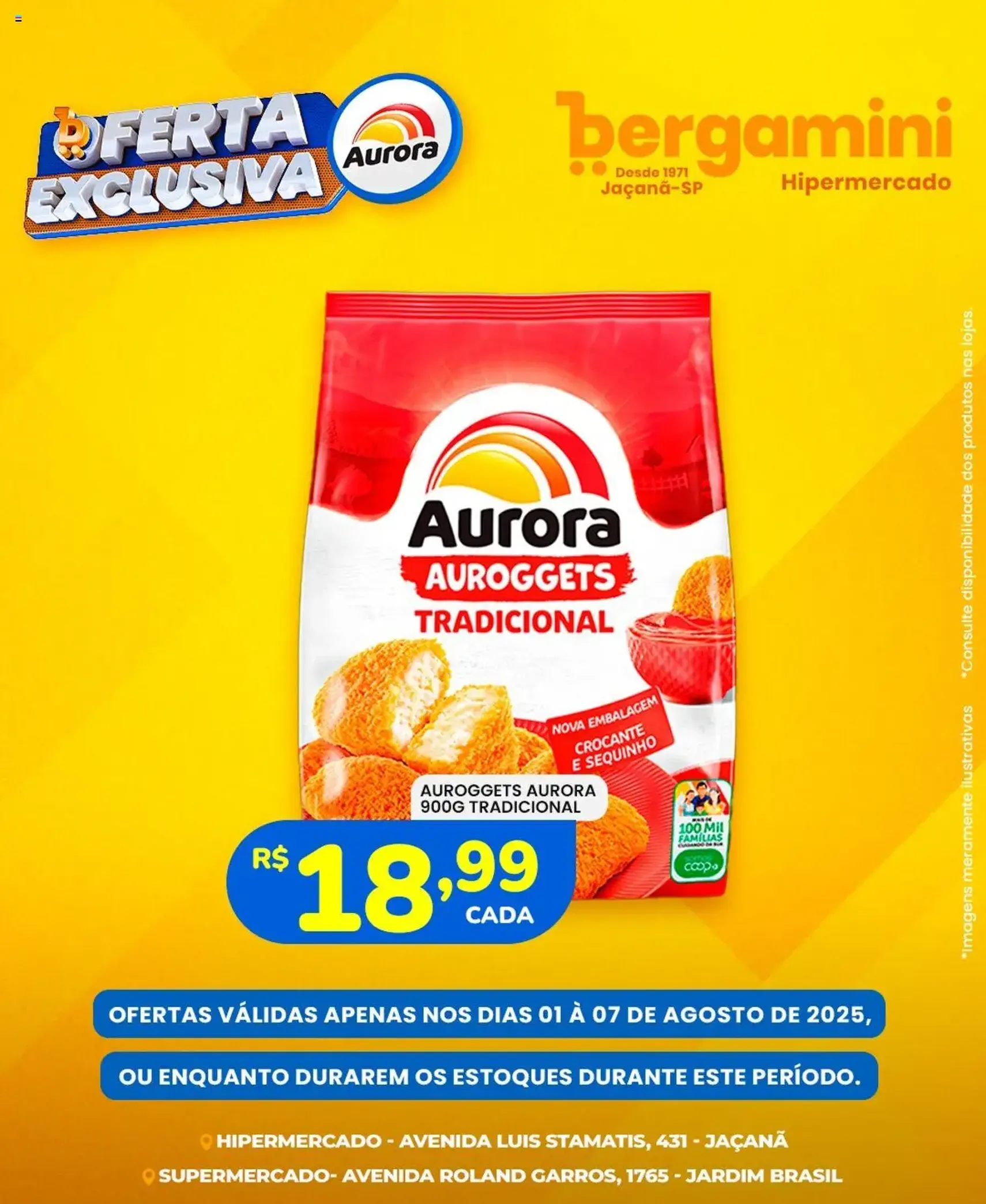 Supermercado Bergamini - Ofertas Aurora - folheto válido a partir de 01/08/2025 página 1 de 6 Supermercado Bergamini - Ofertas Aurora - folheto válido a partir de 01/08/2025 página 1 de 6