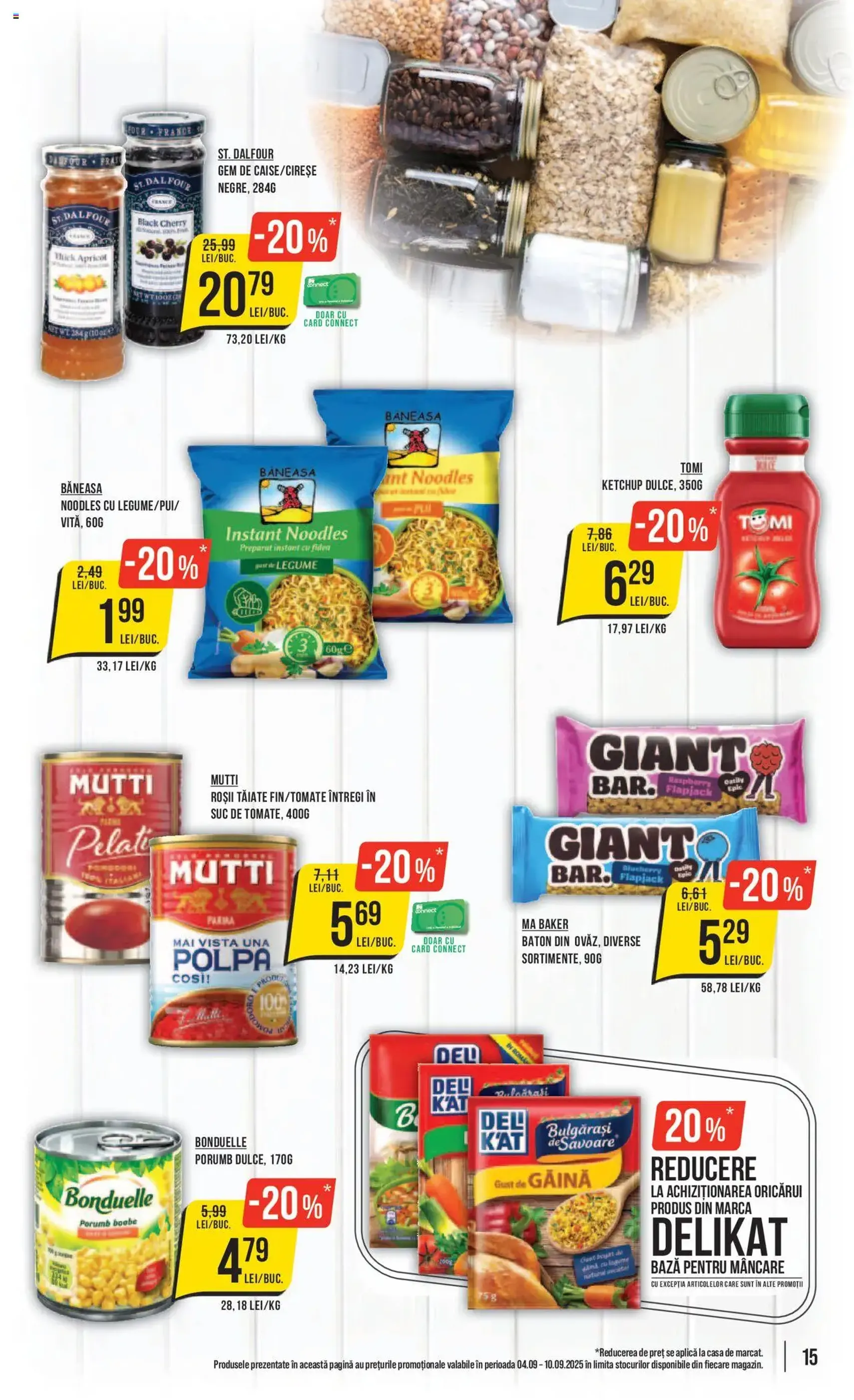 Catalog Mega Image - cataloage valabile începând cu 04.09.2025 pagina 15 din 24 Catalog Mega Image - cataloage valabile începând cu 04.09.2025 pagina 15 din 24