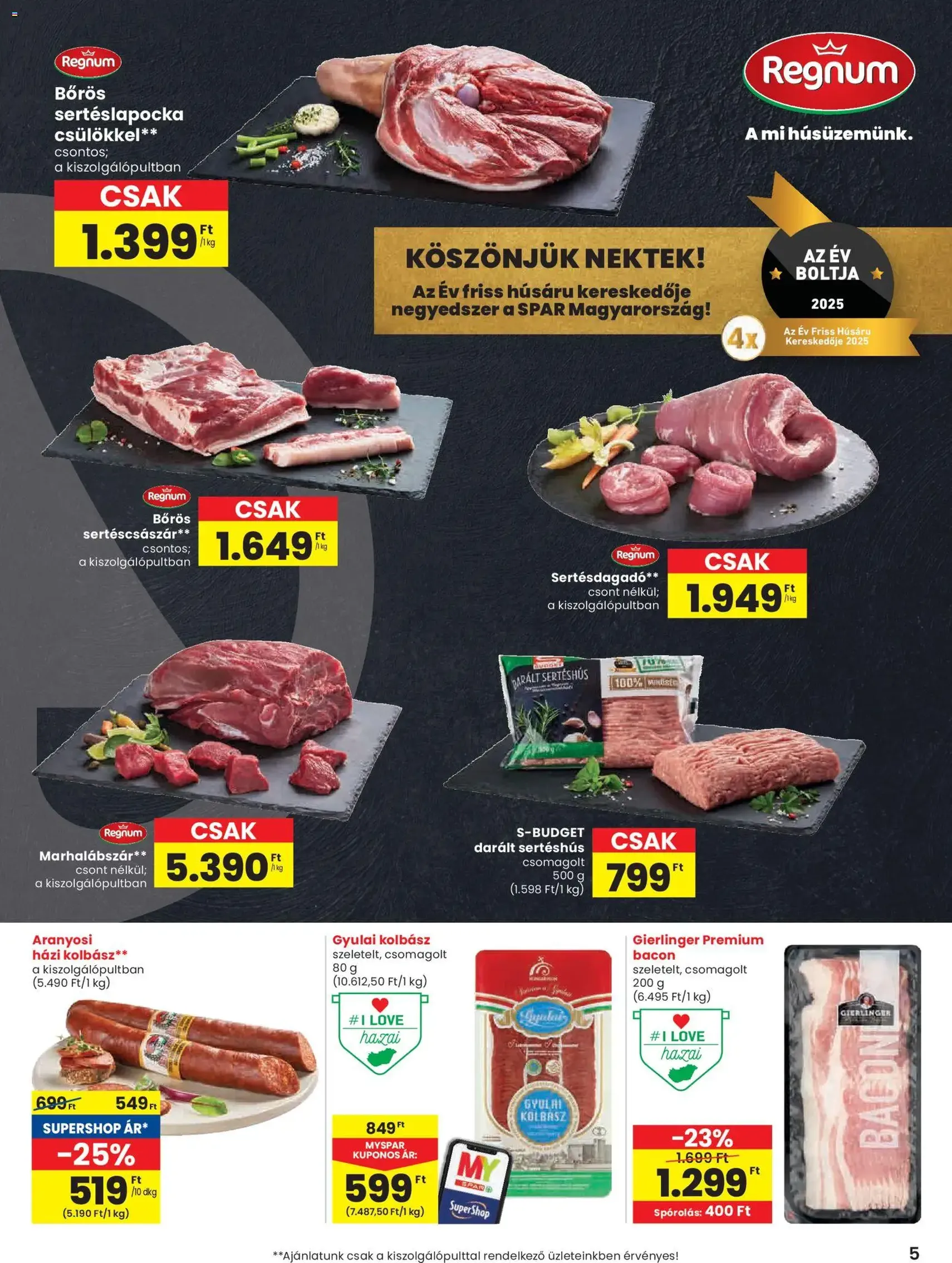 Spar Akciós újság - 2025.10.30. érvényes szórólap 5 oldal 20 oldalból Spar Akciós újság - 2025.10.30. érvényes szórólap 5 oldal 20 oldalból