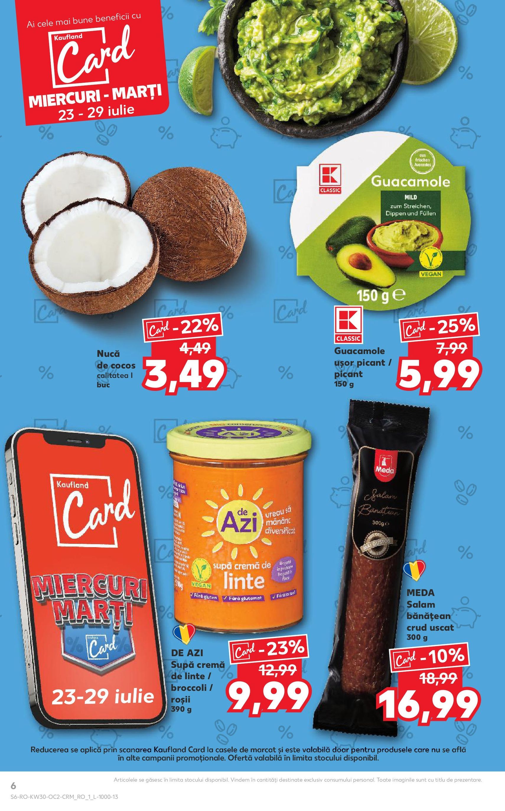 Catalog Kaufland - Bucureşti - cataloage valabile începând cu 23.07.2025 pagina 6 din 72 Catalog Kaufland - Bucureşti - cataloage valabile începând cu 23.07.2025 pagina 6 din 72