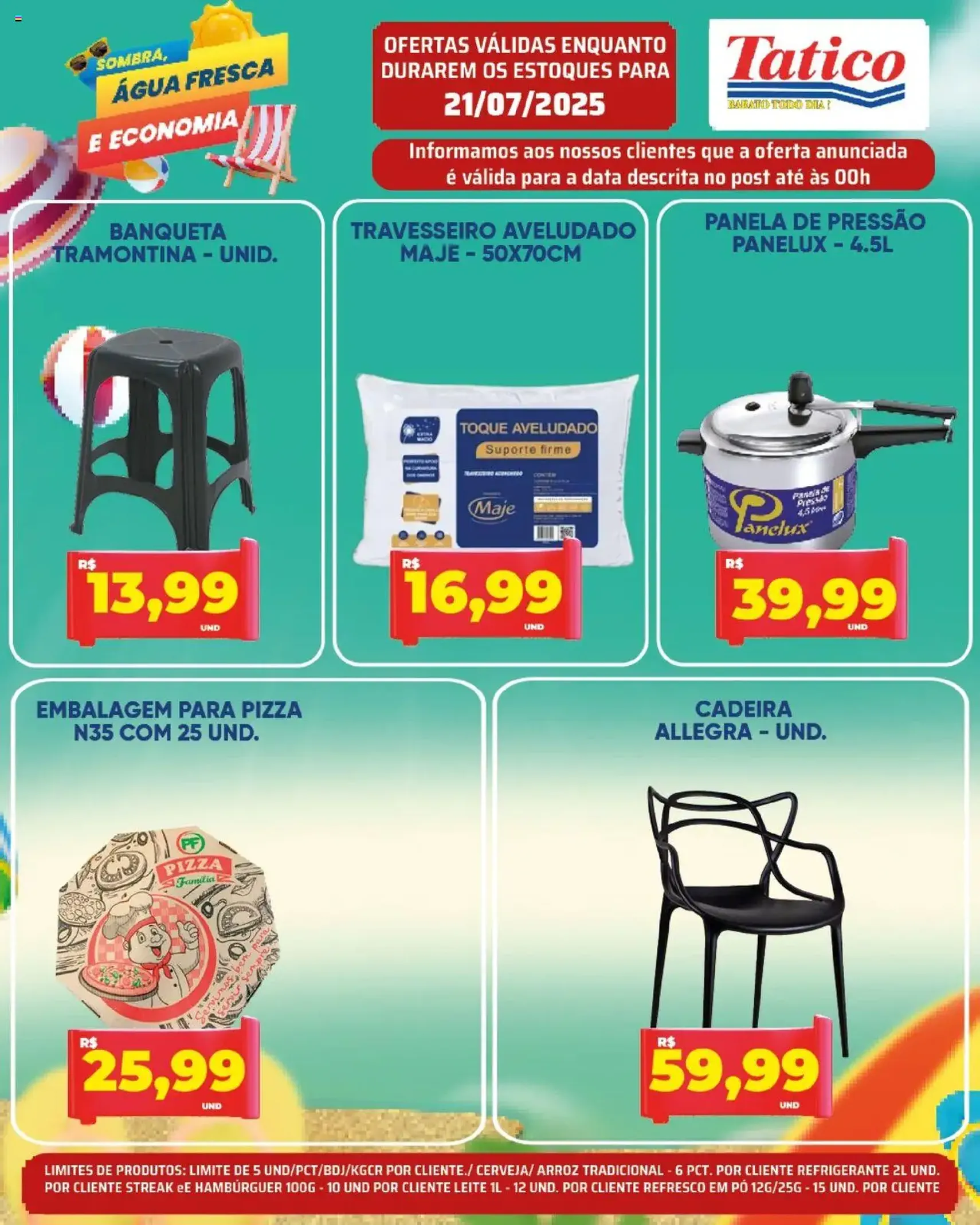 Tatico - Ofertas do Dia - folheto válido a partir de 21/07/2025 página 17 de 20 Tatico - Ofertas do Dia - folheto válido a partir de 21/07/2025 página 17 de 20