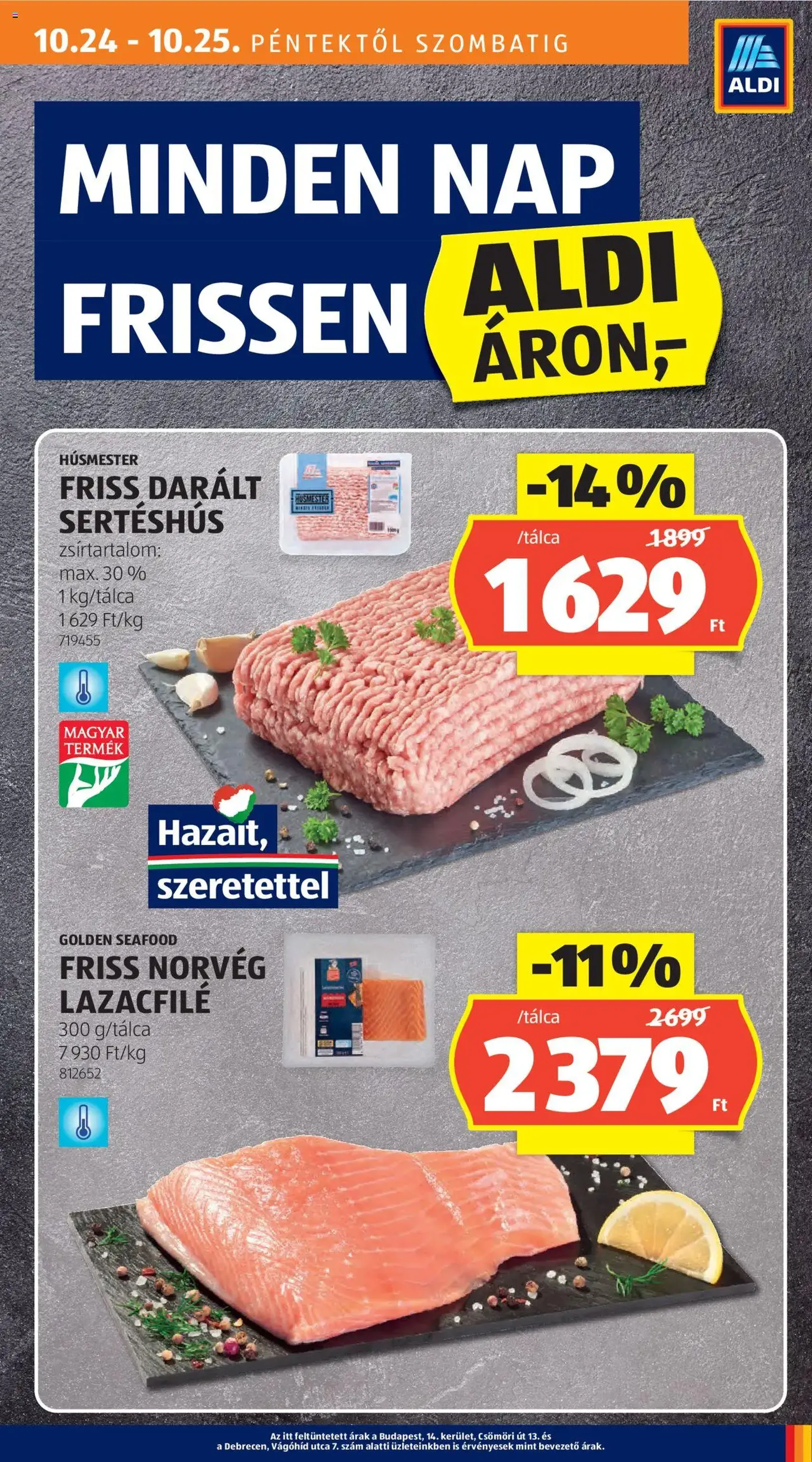 Aldi Akciós újság - 2025.10.24. érvényes szórólap 21 oldal 51 oldalból Aldi Akciós újság - 2025.10.24. érvényes szórólap 21 oldal 51 oldalból