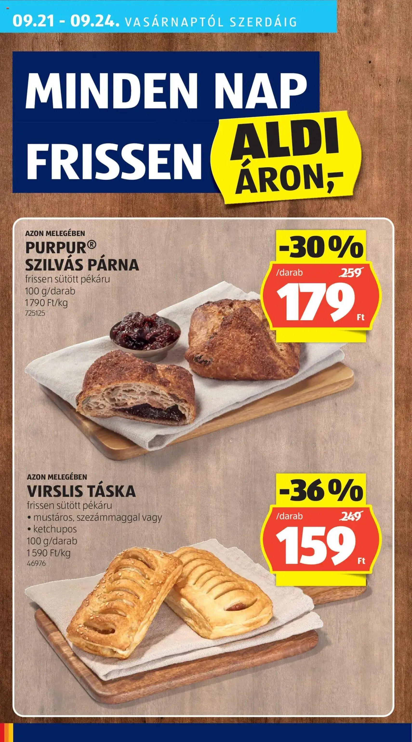 Aldi Akciós újság - 2025.09.18. érvényes szórólap 30 oldal 41 oldalból Aldi Akciós újság - 2025.09.18. érvényes szórólap 30 oldal 41 oldalból