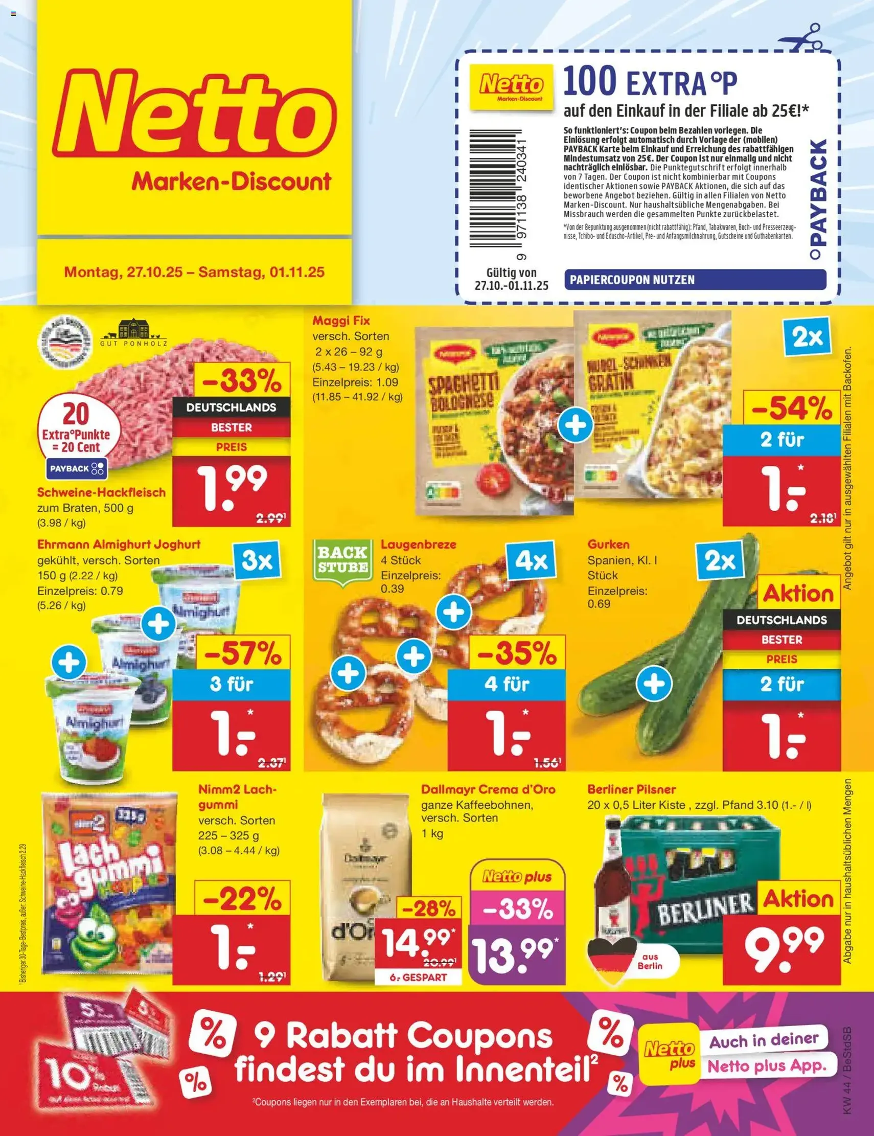 Netto Marken-Discount Prospekt - Gültiger Prospekt ab 27.10.2025, Seite 1 von insgesamt 65 Netto Marken-Discount Prospekt - Gültiger Prospekt ab 27.10.2025, Seite 1 von insgesamt 65