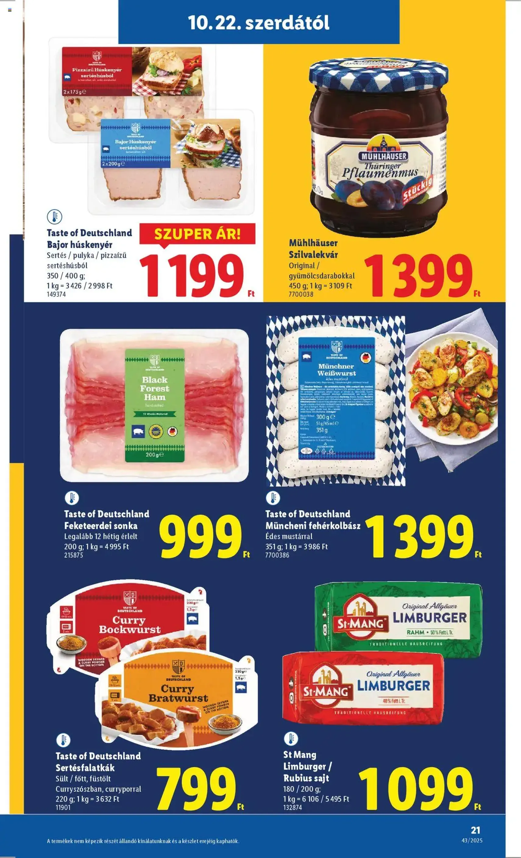 Lidl Akciós újság - 2025.10.22. érvényes szórólap 21 oldal 64 oldalból Lidl Akciós újság - 2025.10.22. érvényes szórólap 21 oldal 64 oldalból