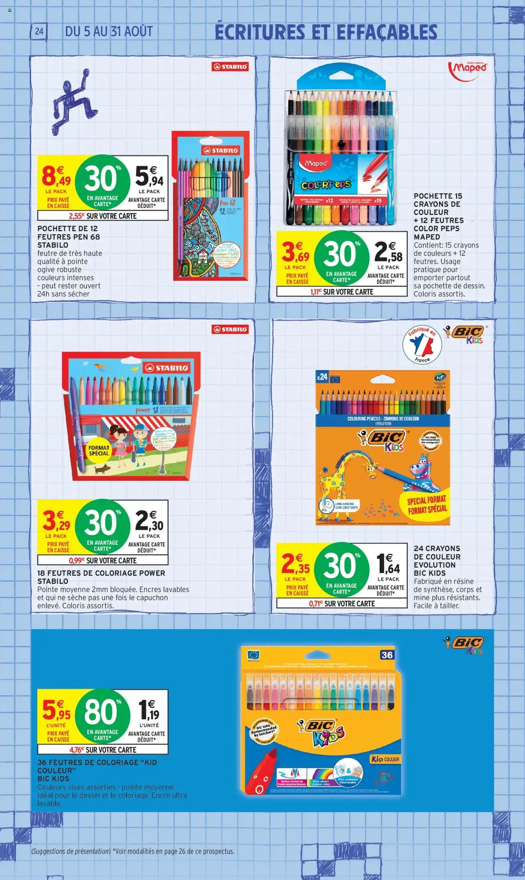 Intermarché - 70% en avantage carte sur une sélection rentrée des classes - brochure valable à partir du 05/08/2025, page 24 sur 60 Intermarché - 70% en avantage carte sur une sélection rentrée des classes - brochure valable à partir du 05/08/2025, page 24 sur 60