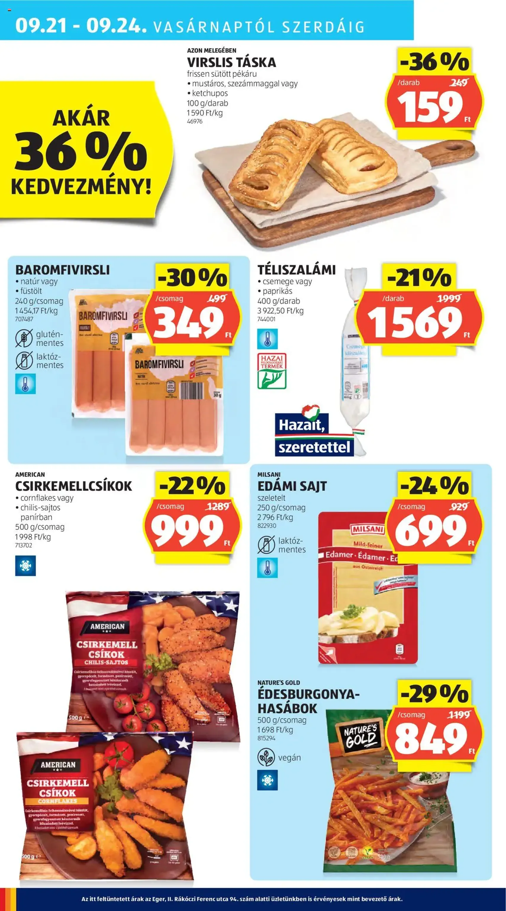Aldi Akciós újság - 2025.09.18. érvényes szórólap 24 oldal 41 oldalból Aldi Akciós újság - 2025.09.18. érvényes szórólap 24 oldal 41 oldalból