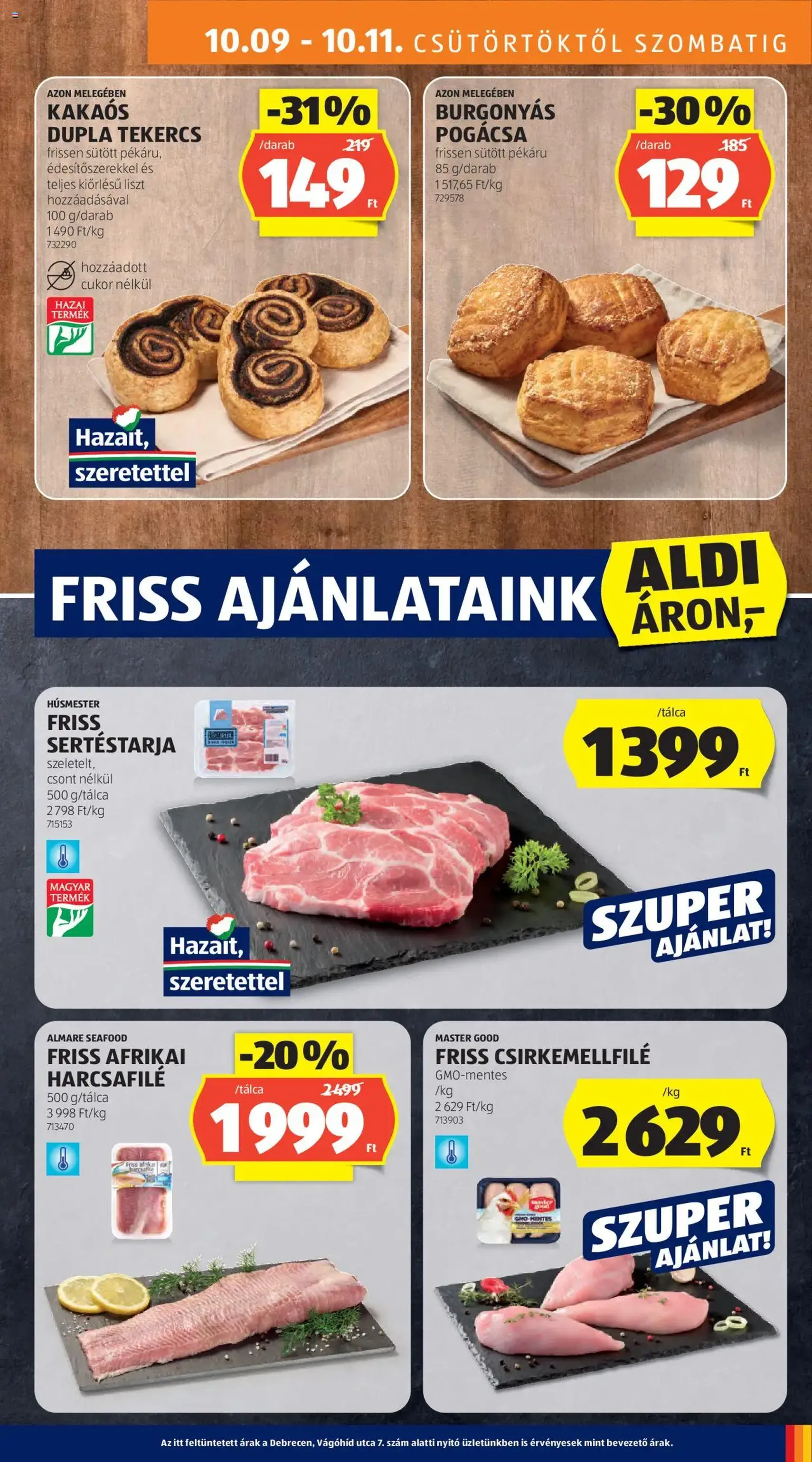 Aldi Akciós újság - 2025.10.09. érvényes szórólap 11 oldal 48 oldalból Aldi Akciós újság - 2025.10.09. érvényes szórólap 11 oldal 48 oldalból
