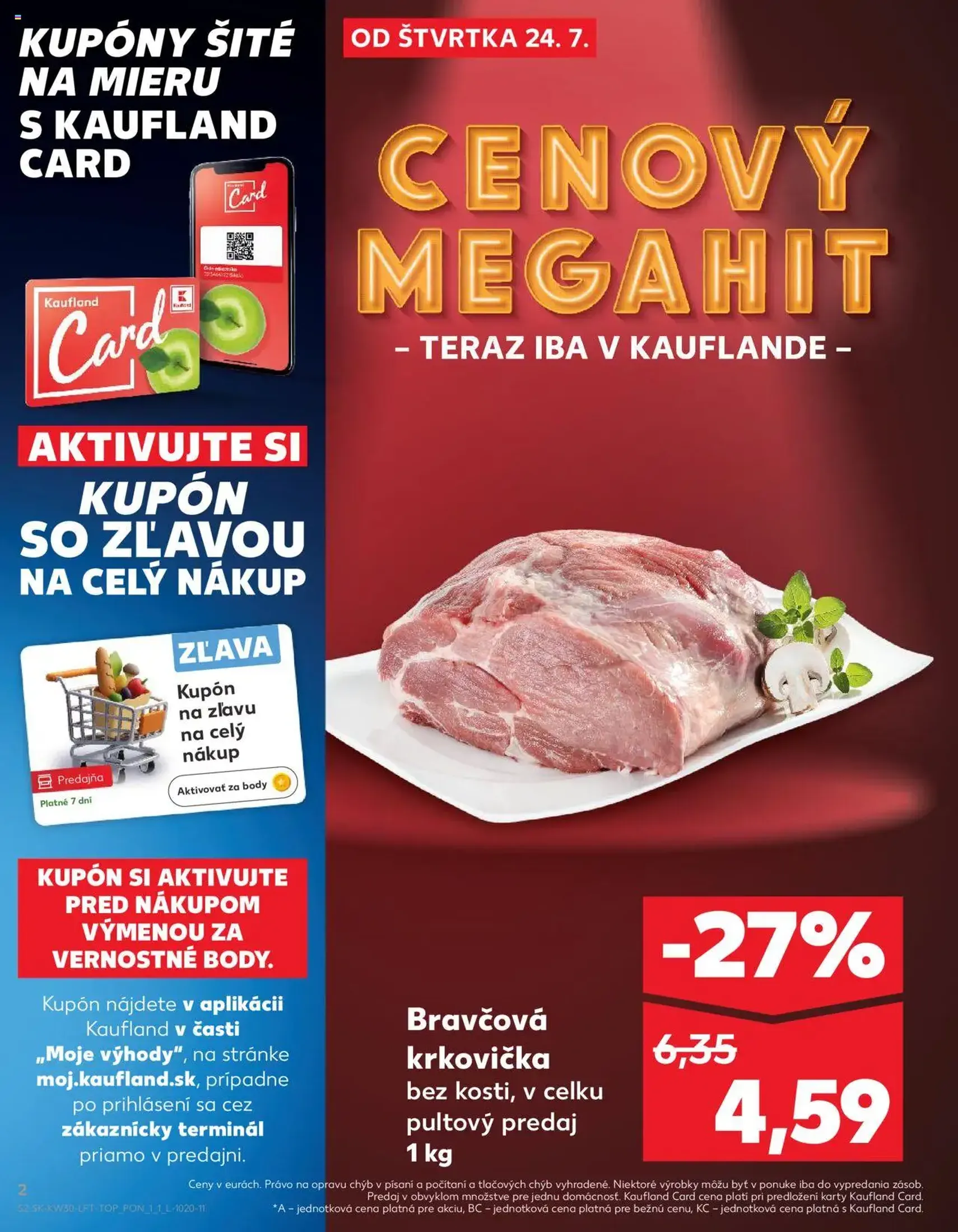 Kaufland Bratislava-Dúbravka - platný leták od 24.07.2025 strana 2 z 76 Kaufland Bratislava-Dúbravka - platný leták od 24.07.2025 strana 2 z 76