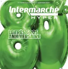 Intermarché - C'est le très gros anniversaire - Prévisualisation du catalogue valable à partir du 09/09/2025