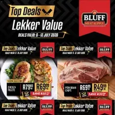Bluff Meat Supply Top Deals. Lekker Value. - Flyer preview valid from 06/07/2026