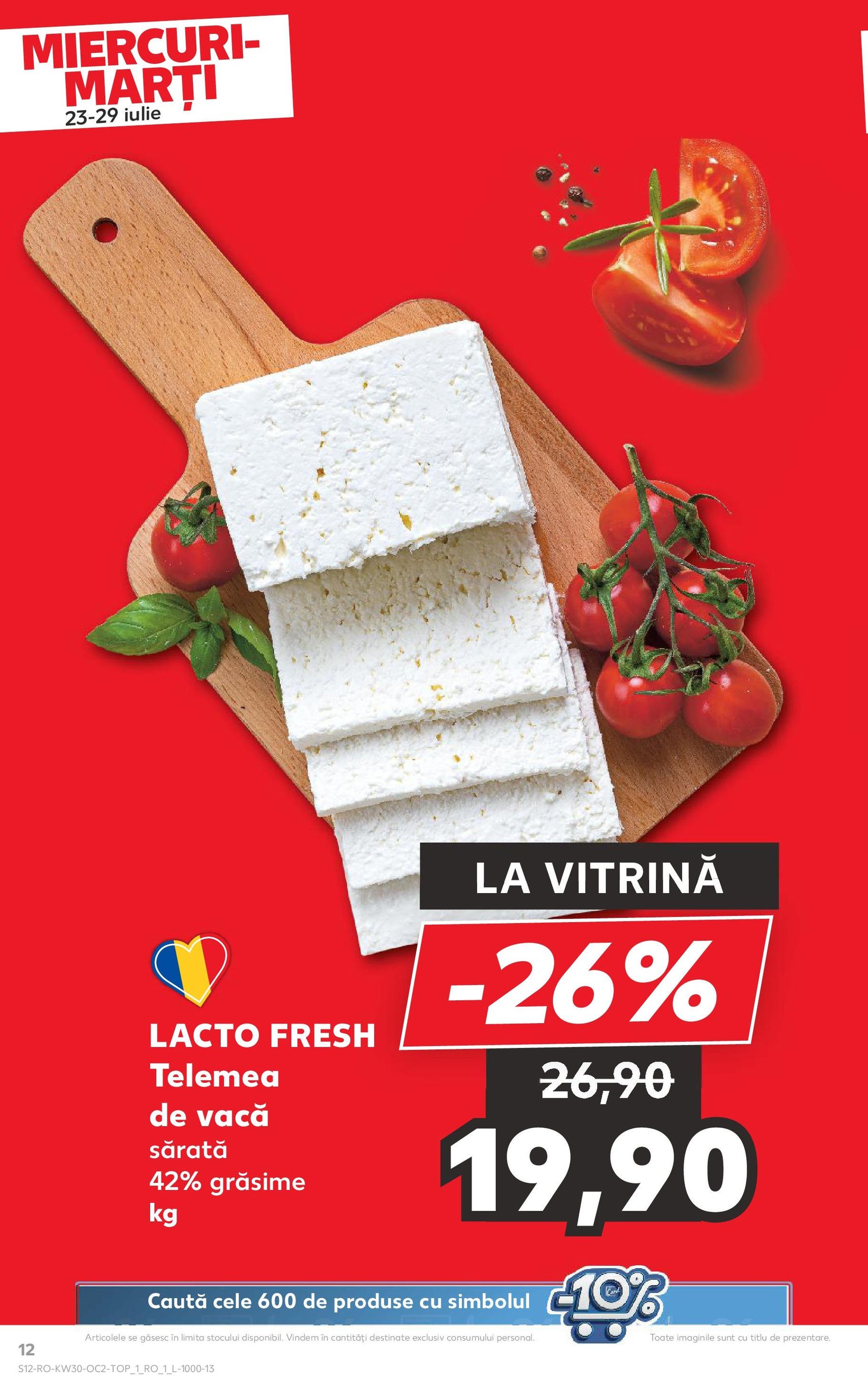 Catalog Kaufland - Bucureşti - cataloage valabile începând cu 23.07.2025 pagina 12 din 72 Catalog Kaufland - Bucureşti - cataloage valabile începând cu 23.07.2025 pagina 12 din 72