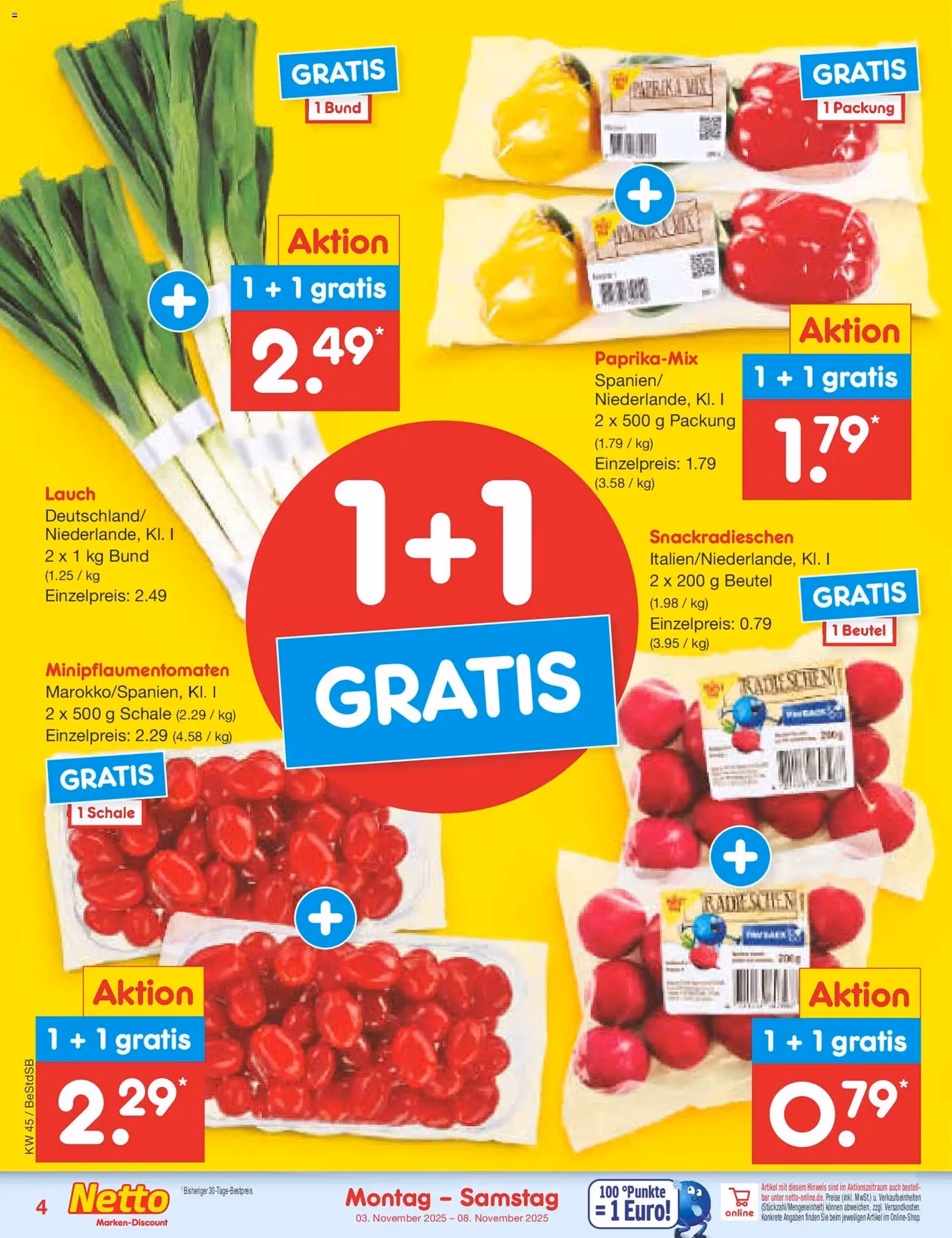 Netto Marken-Discount Prospekt - Gültiger Prospekt ab 03.11.2025, Seite 4 von insgesamt 63 Netto Marken-Discount Prospekt - Gültiger Prospekt ab 03.11.2025, Seite 4 von insgesamt 63