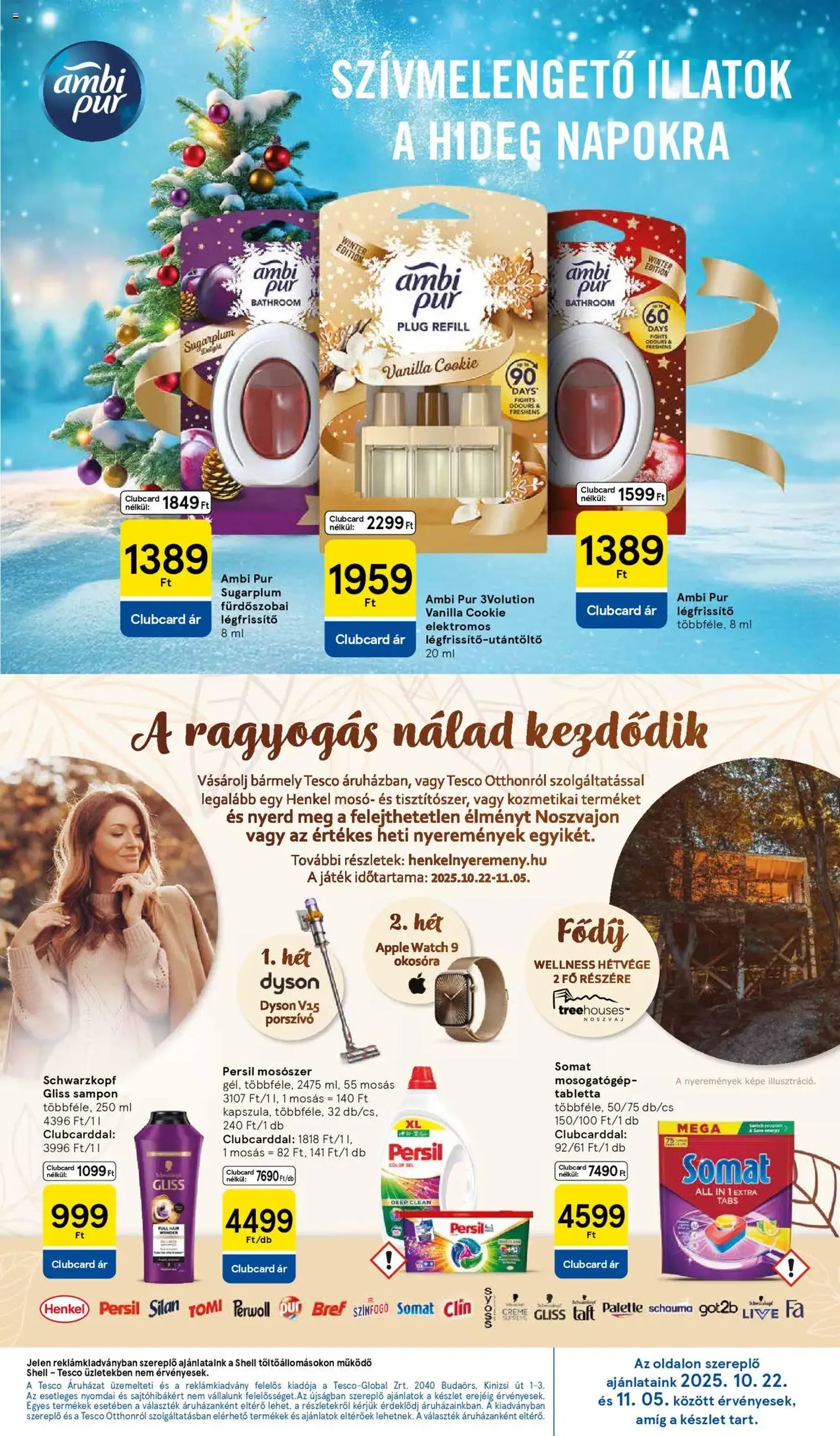 Tesco Hipermarket - Akciós újság - 2025.10.21. érvényes szórólap 27 oldal 32 oldalból Tesco Hipermarket - Akciós újság - 2025.10.21. érvényes szórólap 27 oldal 32 oldalból