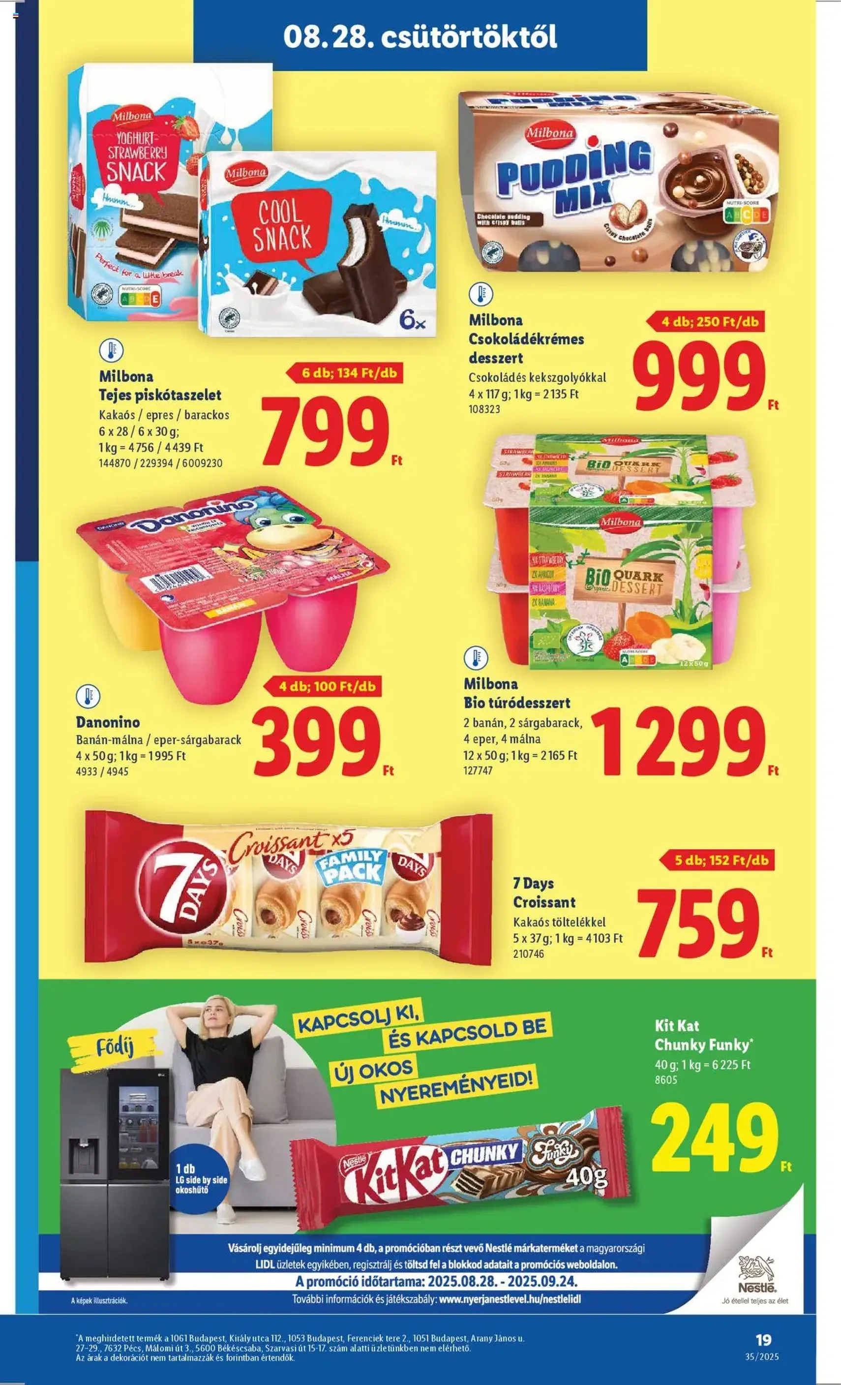 Lidl Akciós újság - 2025.08.28. érvényes szórólap 19 oldal 76 oldalból Lidl Akciós újság - 2025.08.28. érvényes szórólap 19 oldal 76 oldalból