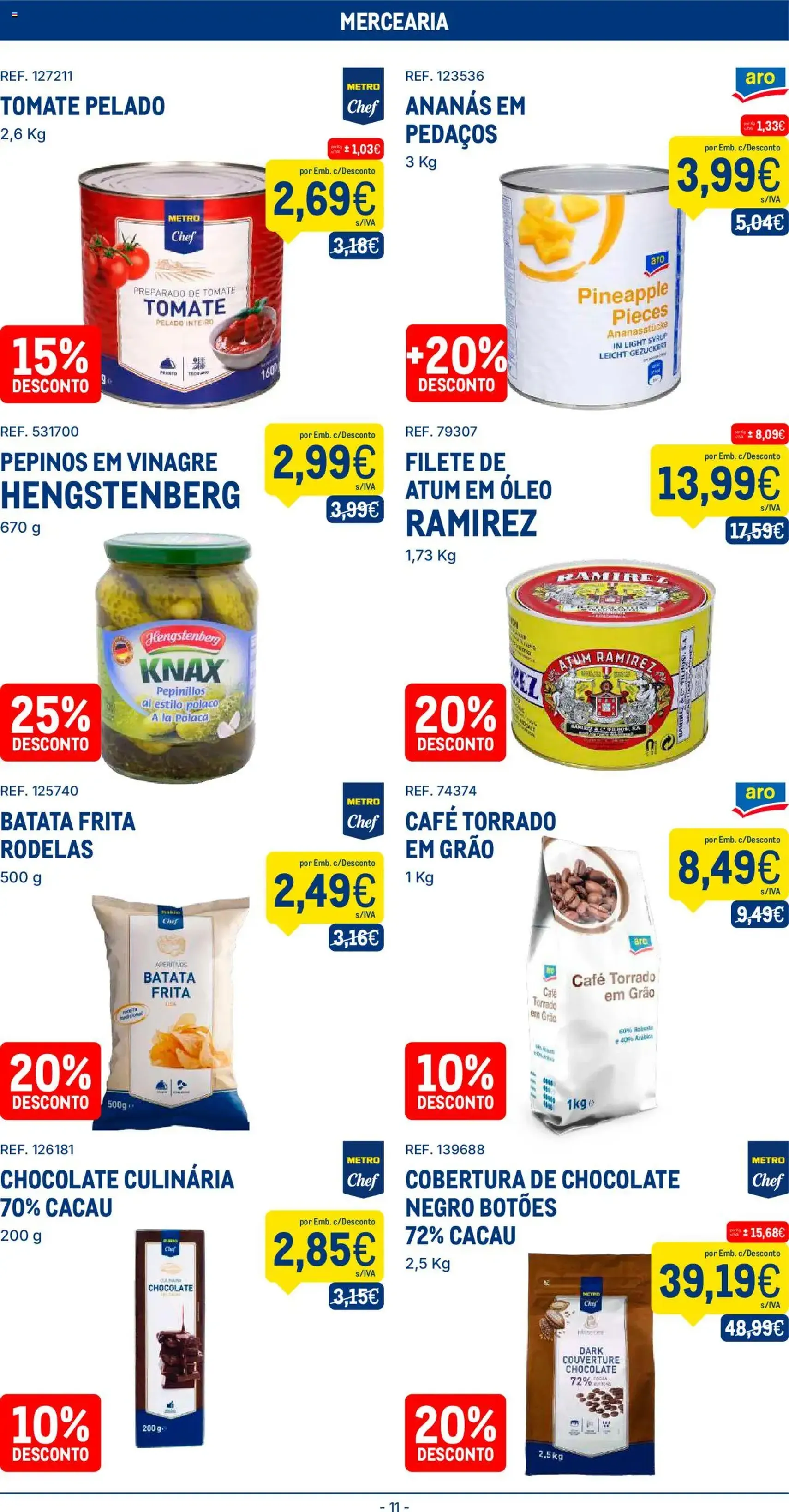 Makro folheto - folheto válido a partir de 02/09/2025 página 11 de 18 Makro folheto - folheto válido a partir de 02/09/2025 página 11 de 18