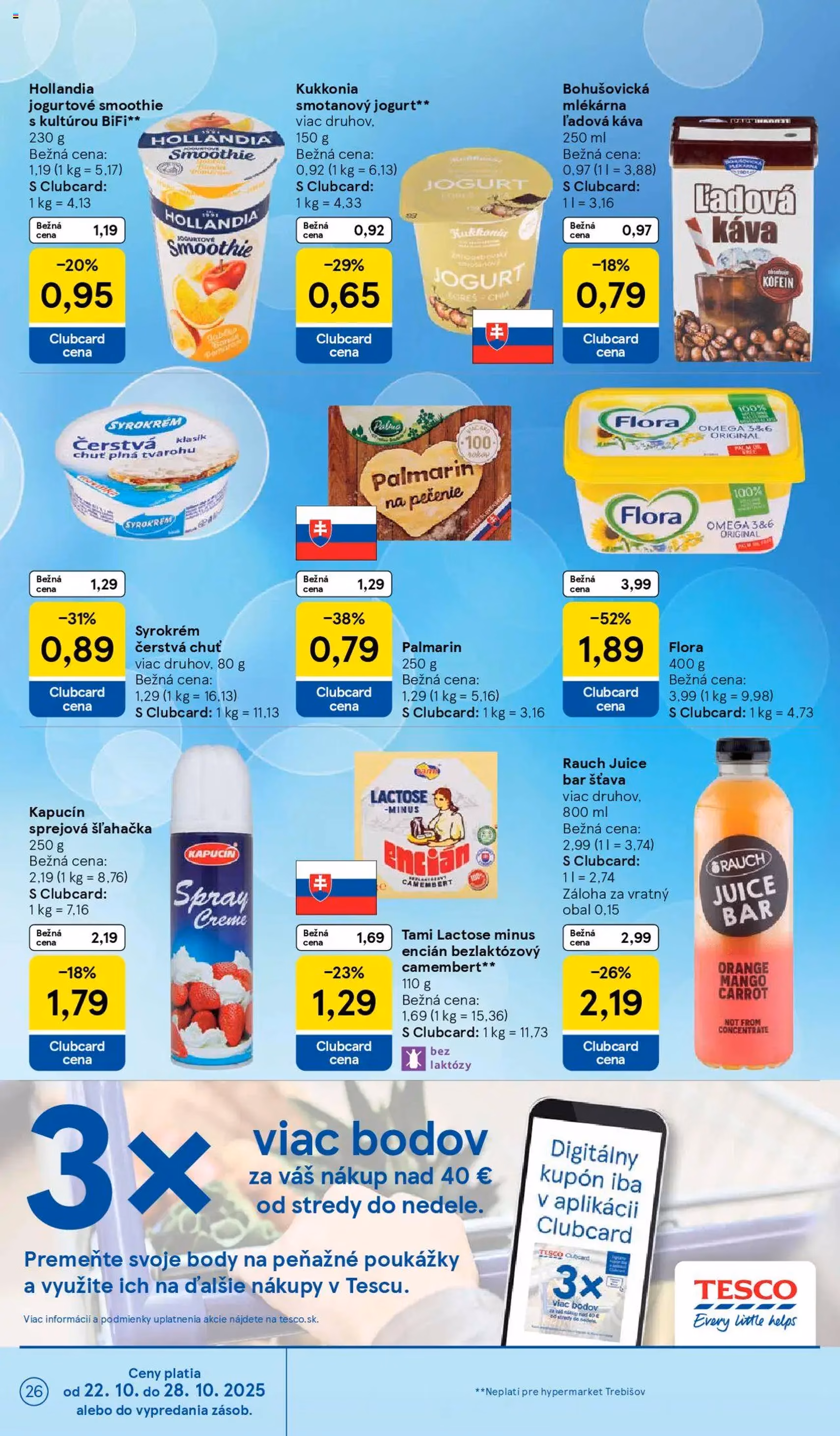 Tesco Hypermarket - leták - platný leták od 22.10.2025 strana 26 z 40 Tesco Hypermarket - leták - platný leták od 22.10.2025 strana 26 z 40