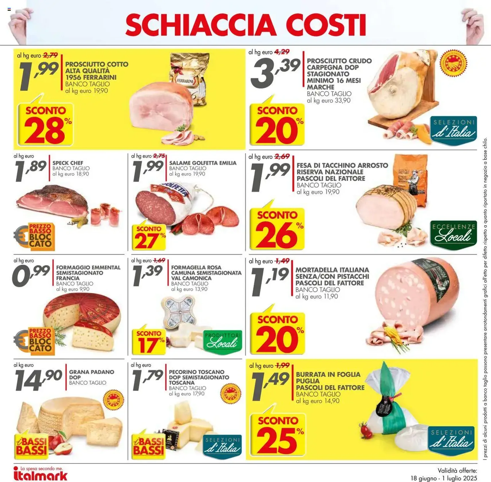 Volantino Italmark - volantino valido dal 18/06/2025 pagina 12 di 24 Volantino Italmark - volantino valido dal 18/06/2025 pagina 12 di 24