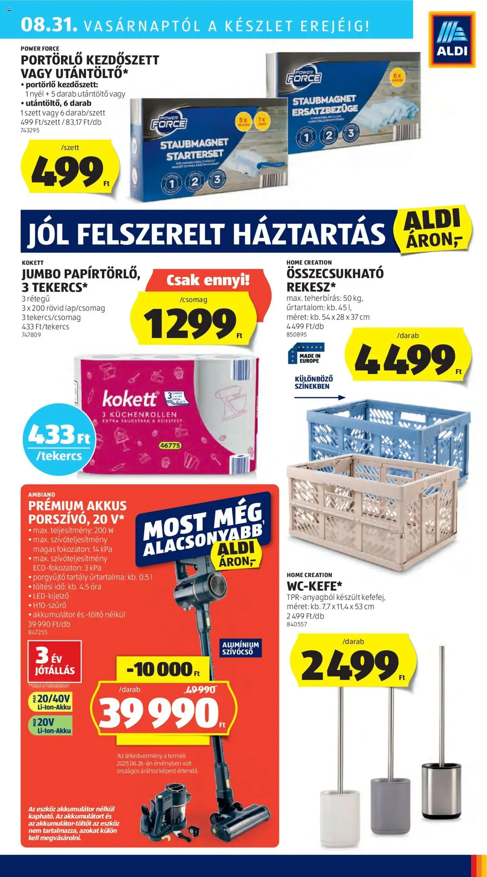 Aldi Akciós újság - 2025.08.28. érvényes szórólap 37 oldal 44 oldalból Aldi Akciós újság - 2025.08.28. érvényes szórólap 37 oldal 44 oldalból