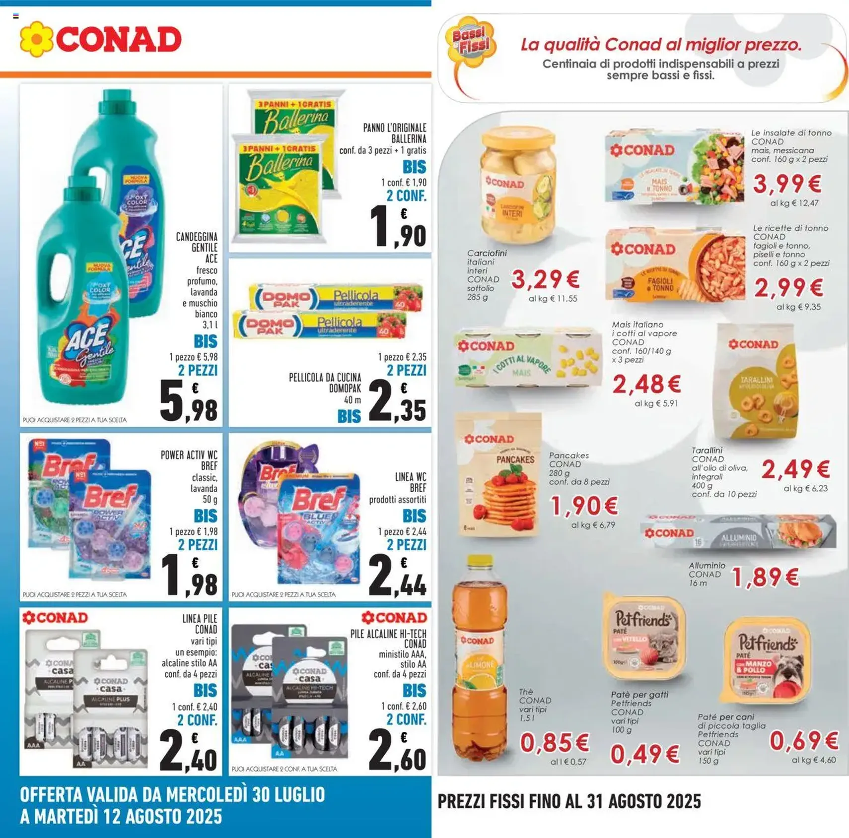 Volantino Conad - volantino valido dal 30/07/2025 pagina 5 di 24 Volantino Conad - volantino valido dal 30/07/2025 pagina 5 di 24