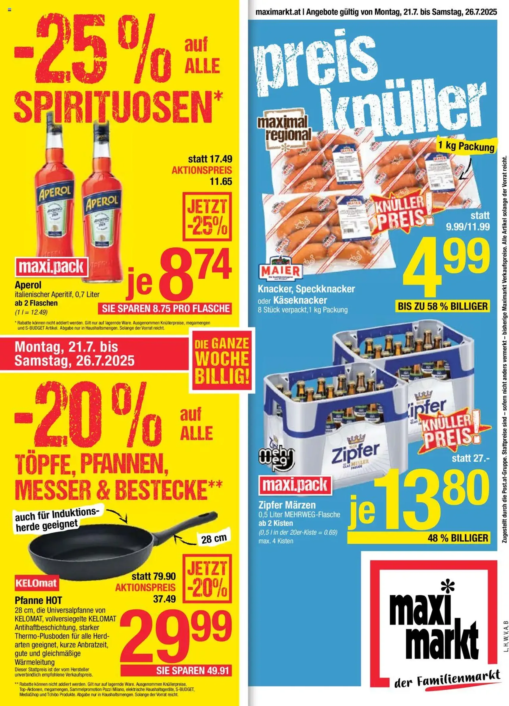 Maximarkt Flugblatt - Gültiger Prospekt ab 21.07.2025, Seite 1 von insgesamt 20 Maximarkt Flugblatt - Gültiger Prospekt ab 21.07.2025, Seite 1 von insgesamt 20
