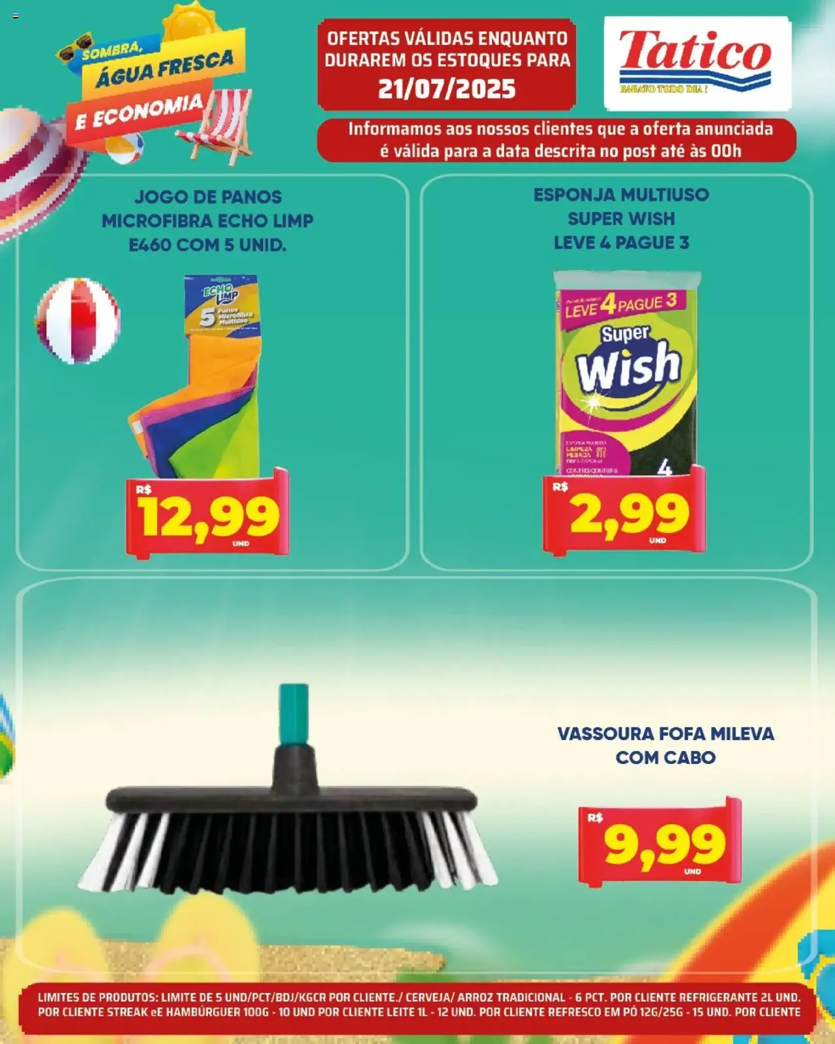 Tatico - Ofertas do Dia - folheto válido a partir de 21/07/2025 página 16 de 20 Tatico - Ofertas do Dia - folheto válido a partir de 21/07/2025 página 16 de 20