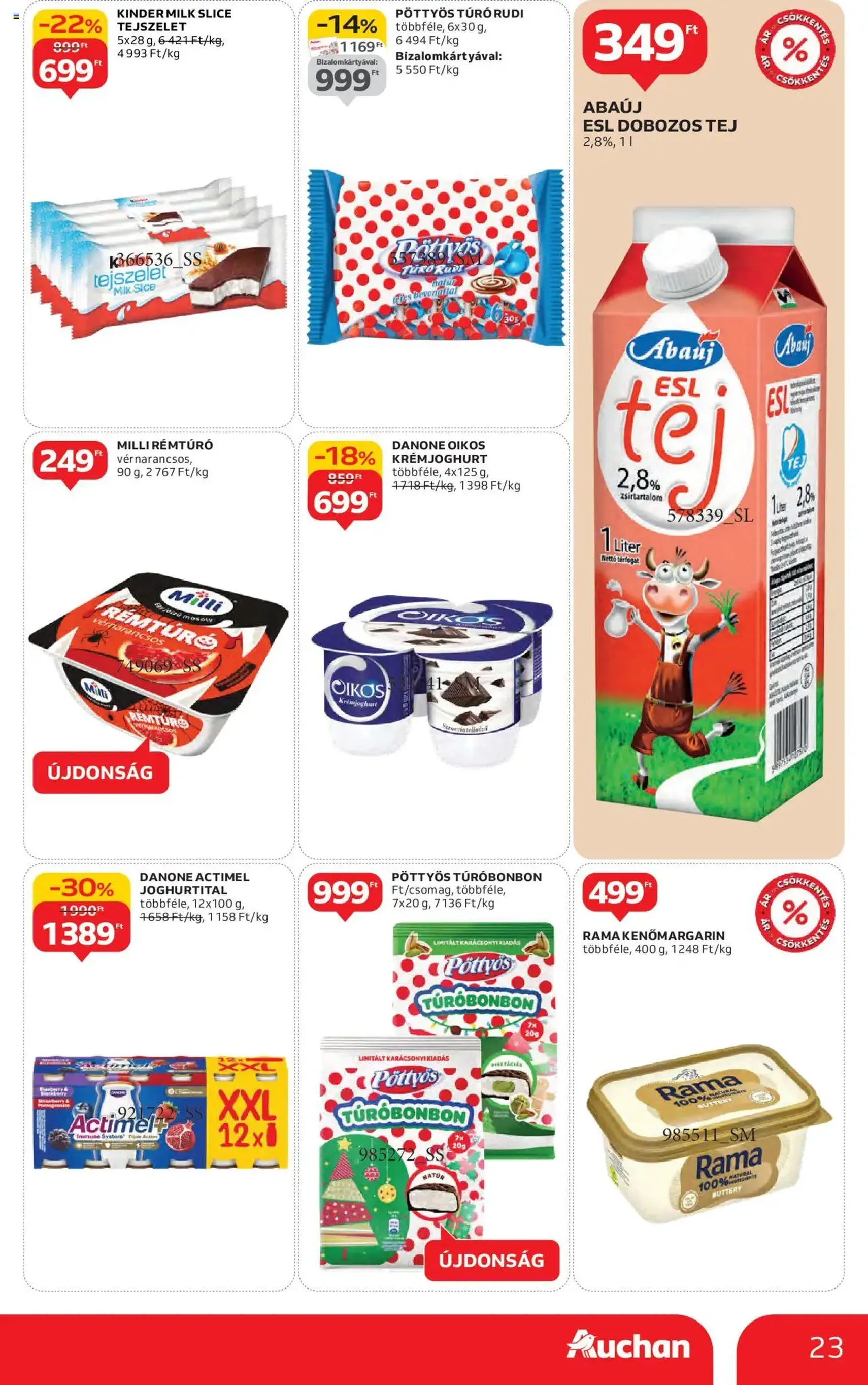 Auchan Akciós újság - 2025.10.16. érvényes szórólap 23 oldal 54 oldalból Auchan Akciós újság - 2025.10.16. érvényes szórólap 23 oldal 54 oldalból