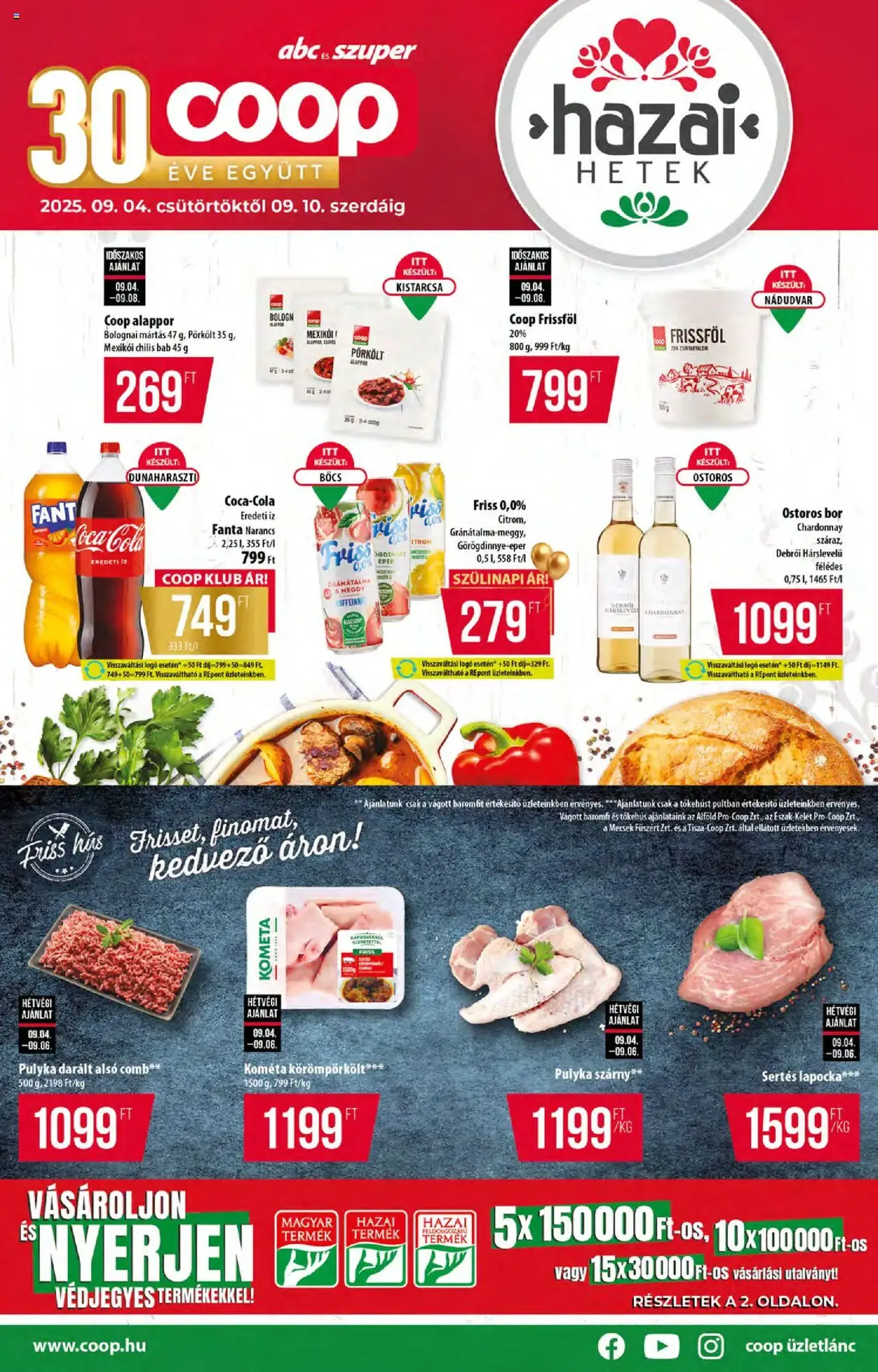 COOP Akciós újság - 2025.09.04. érvényes szórólap 1 oldal 12 oldalból COOP Akciós újság - 2025.09.04. érvényes szórólap 1 oldal 12 oldalból
