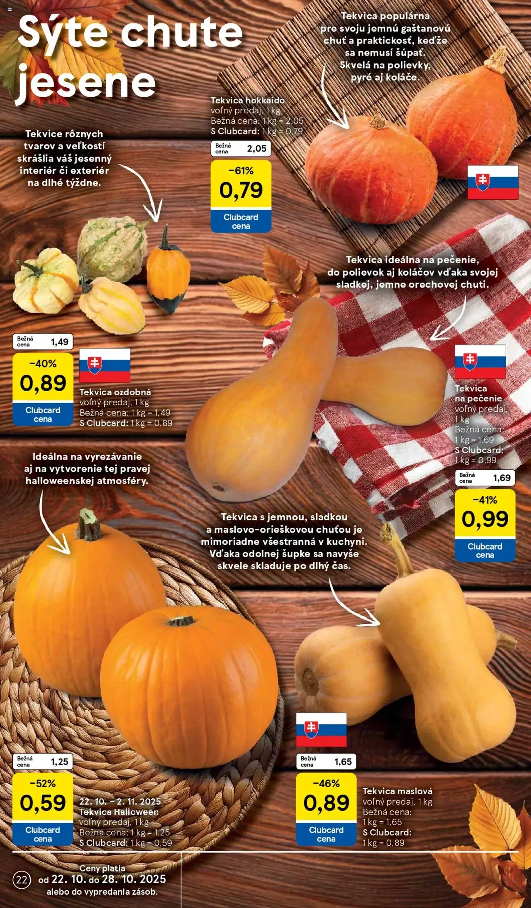 Tesco Hypermarket - leták - platný leták od 22.10.2025 strana 22 z 40 Tesco Hypermarket - leták - platný leták od 22.10.2025 strana 22 z 40
