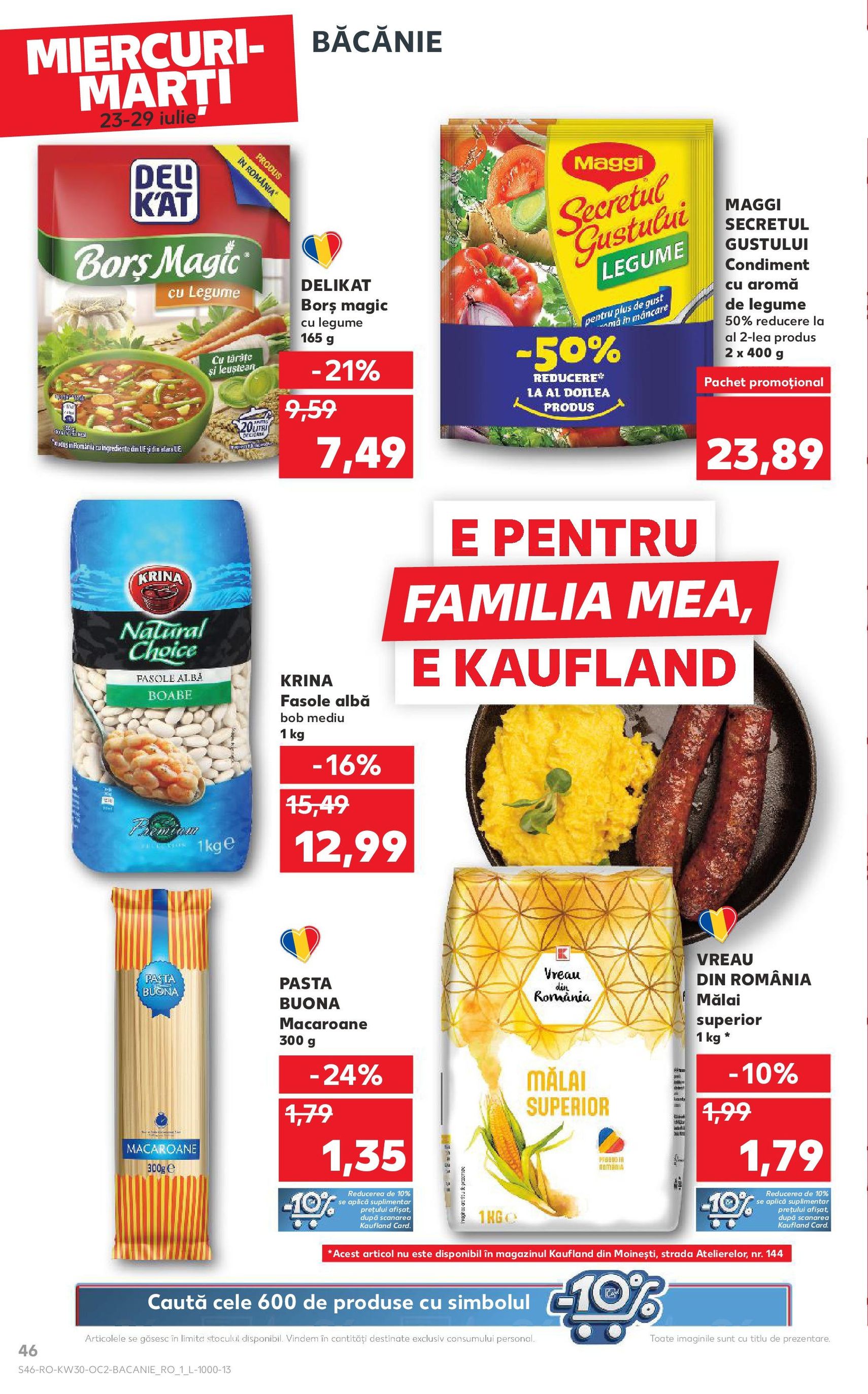 Catalog Kaufland - Bucureşti - cataloage valabile începând cu 23.07.2025 pagina 46 din 72 Catalog Kaufland - Bucureşti - cataloage valabile începând cu 23.07.2025 pagina 46 din 72