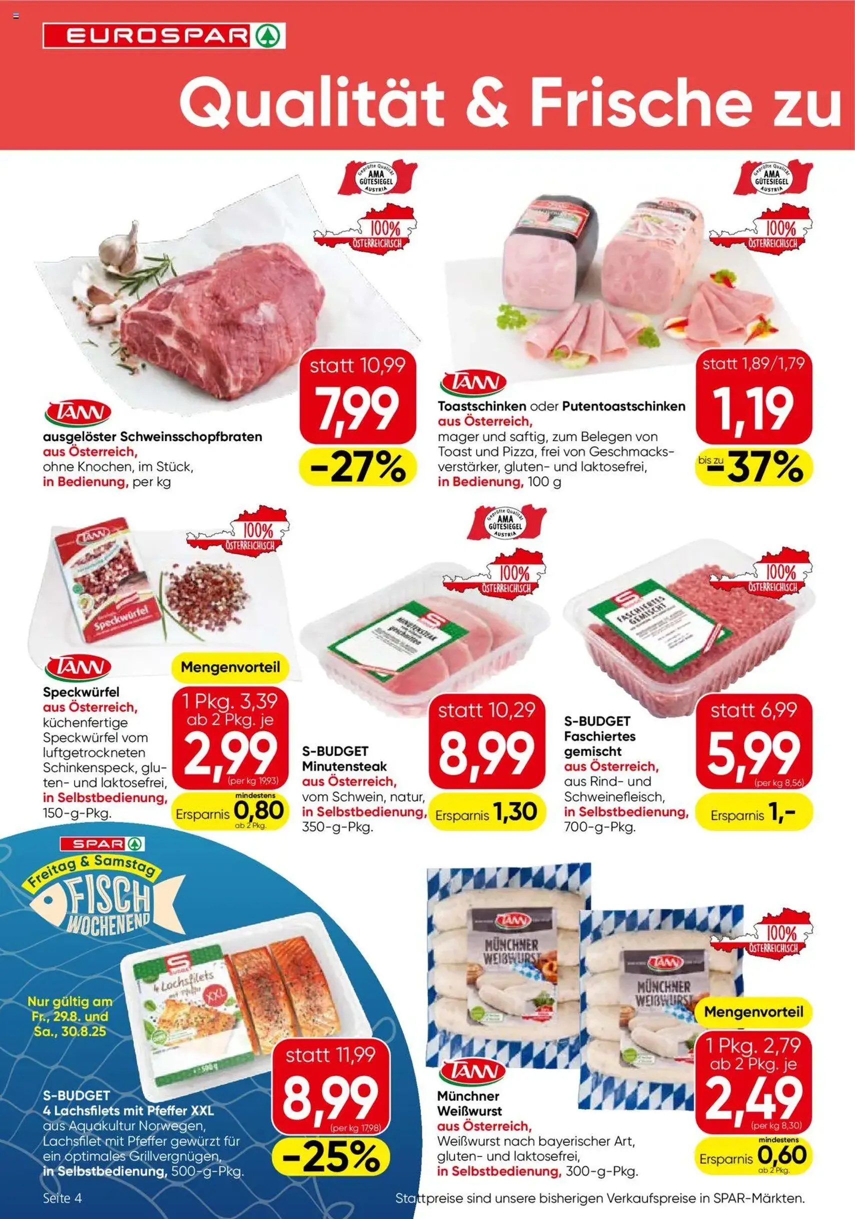 Eurospar Flugblatt - Gültiger Prospekt ab 28.08.2025, Seite 4 von insgesamt 16 Eurospar Flugblatt - Gültiger Prospekt ab 28.08.2025, Seite 4 von insgesamt 16