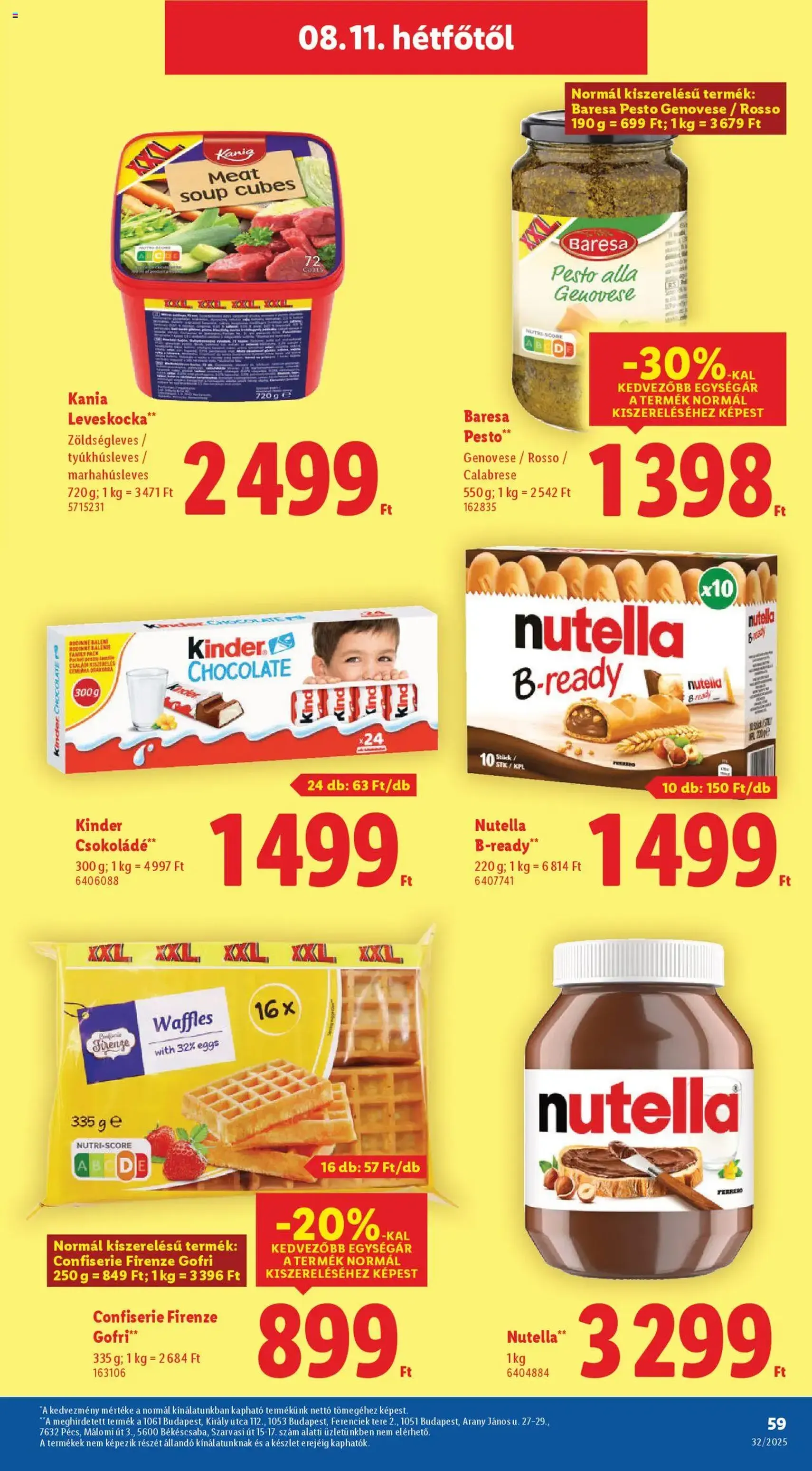 Lidl Akciós újság - 2025.08.07. érvényes szórólap 59 oldal 66 oldalból Lidl Akciós újság - 2025.08.07. érvényes szórólap 59 oldal 66 oldalból