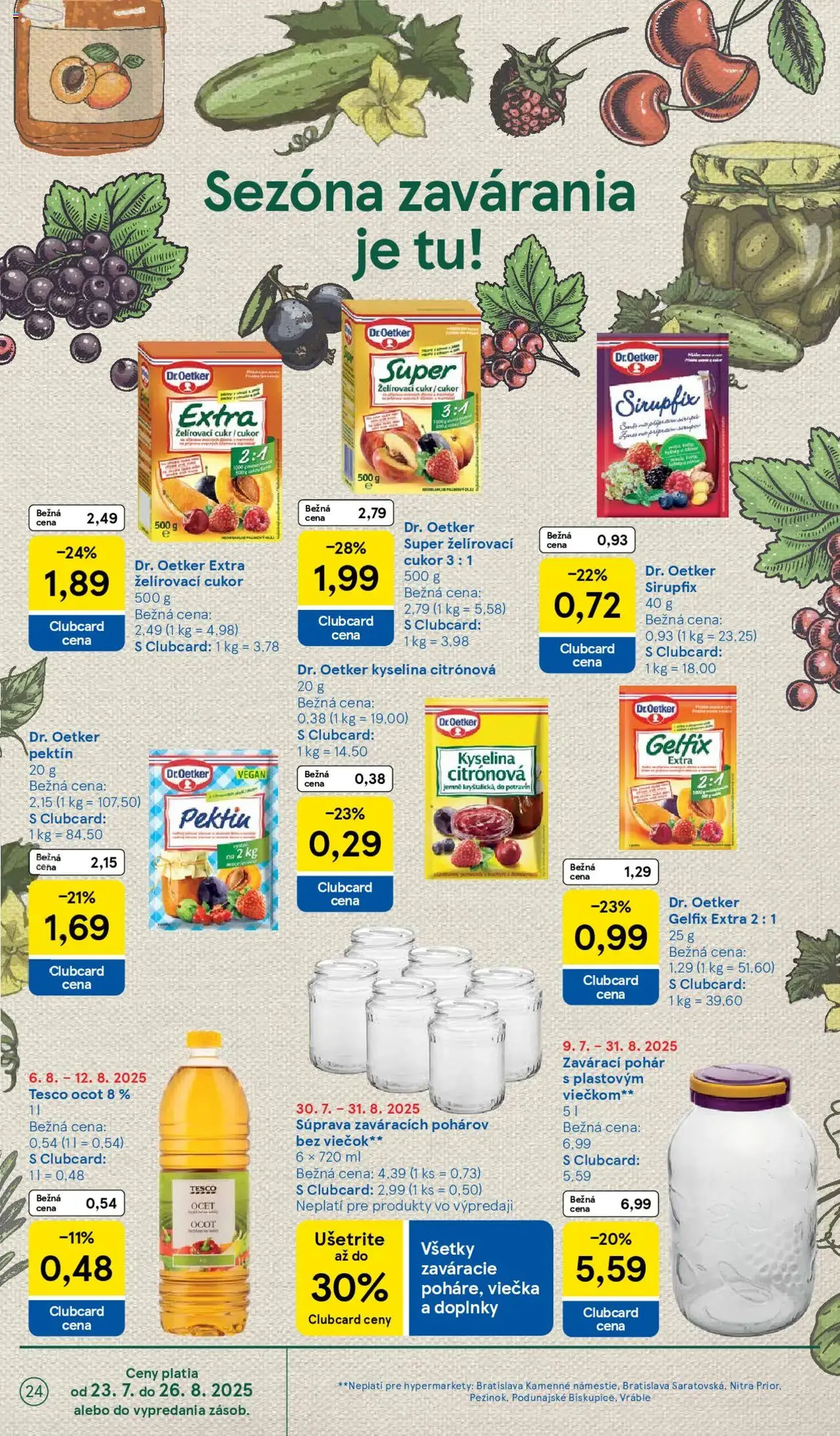 Tesco Hypermarket - leták - platný leták od 06.08.2025 strana 24 z 41 Tesco Hypermarket - leták - platný leták od 06.08.2025 strana 24 z 41