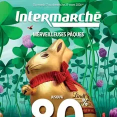 Intermarché - Merveilleuses Pâques - Prévisualisation du catalogue valable à partir du 17/03/2026