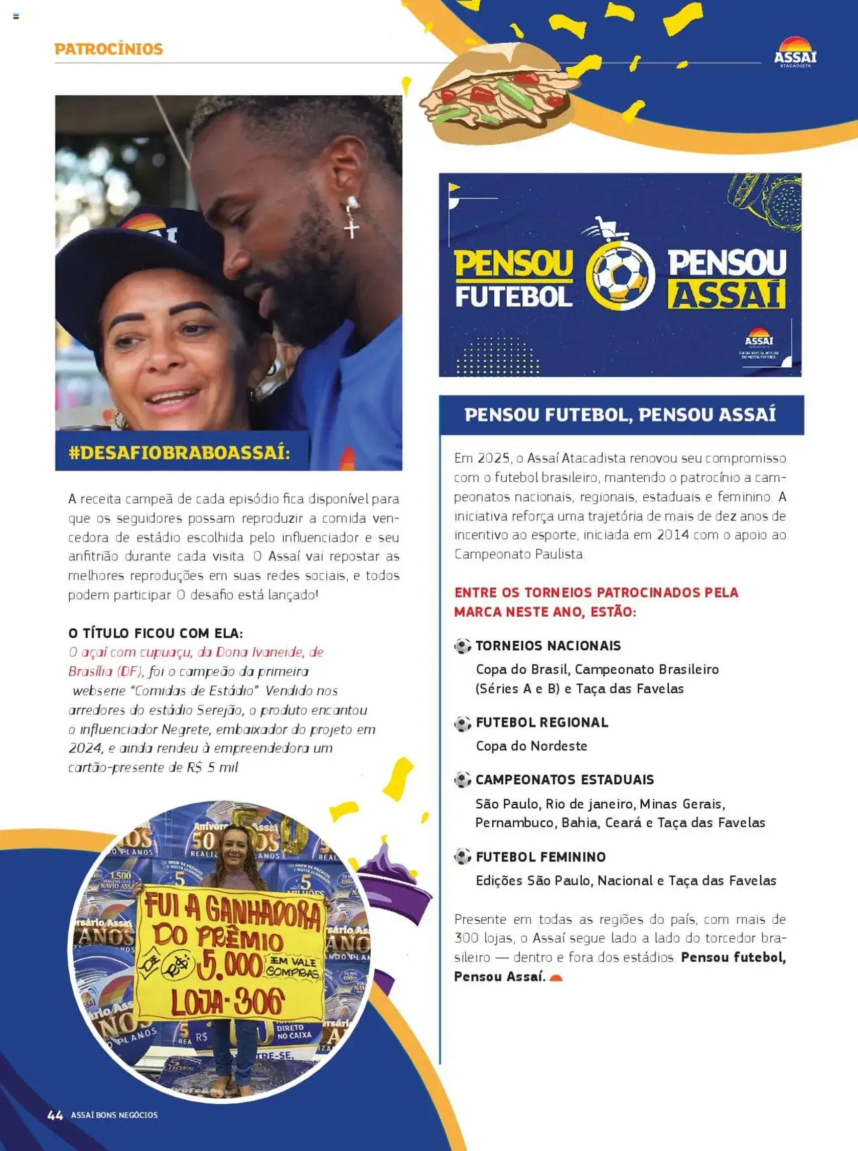 Encarte Julho/Agosto Assaí Atacadista - folheto válido a partir de 01/07/2025 página 44 de 76