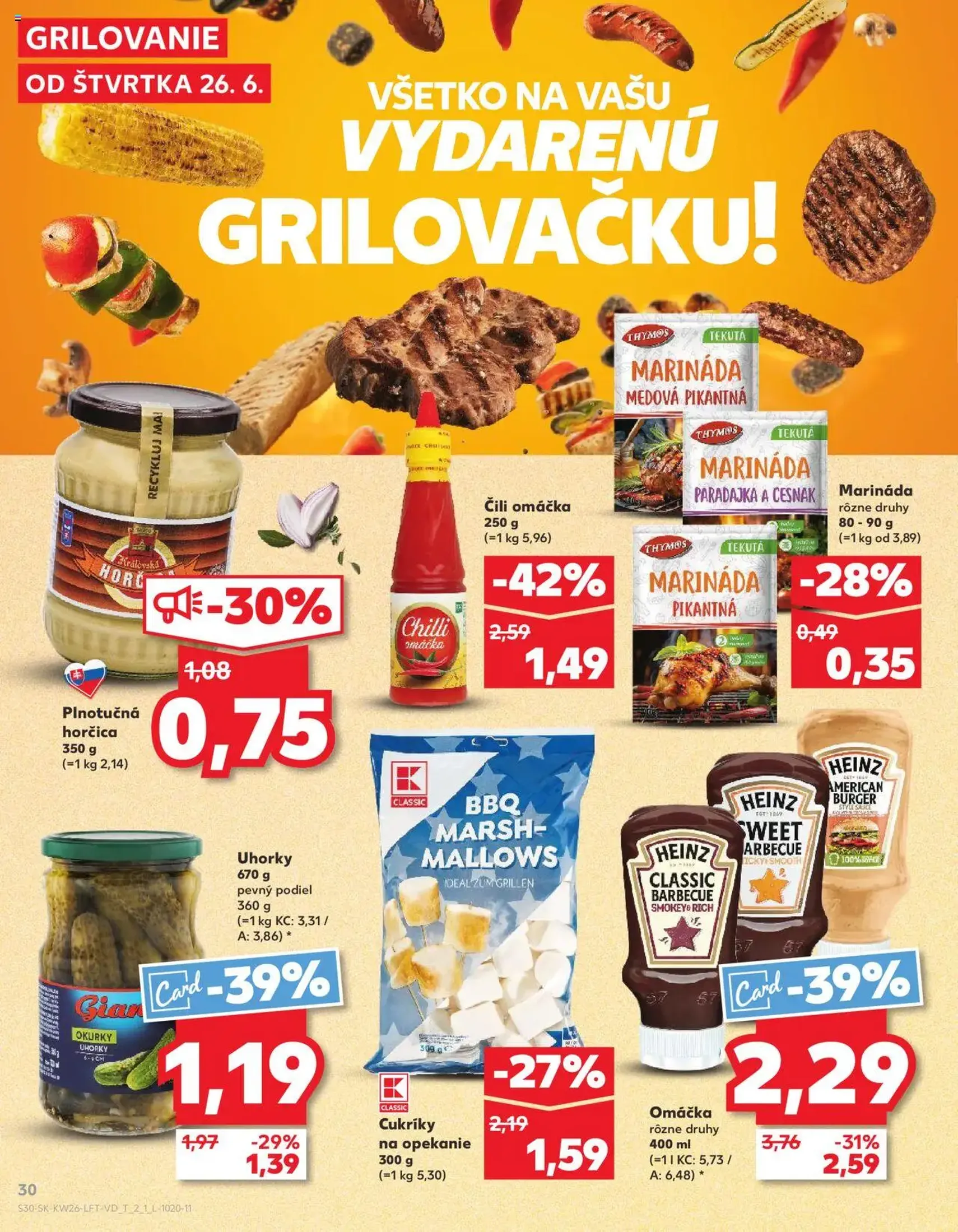 Kaufland SK - Bratislava-Dúbravka - 2025.06.26. érvényes szórólap 30 oldal 76 oldalból Kaufland SK - Bratislava-Dúbravka - 2025.06.26. érvényes szórólap 30 oldal 76 oldalból