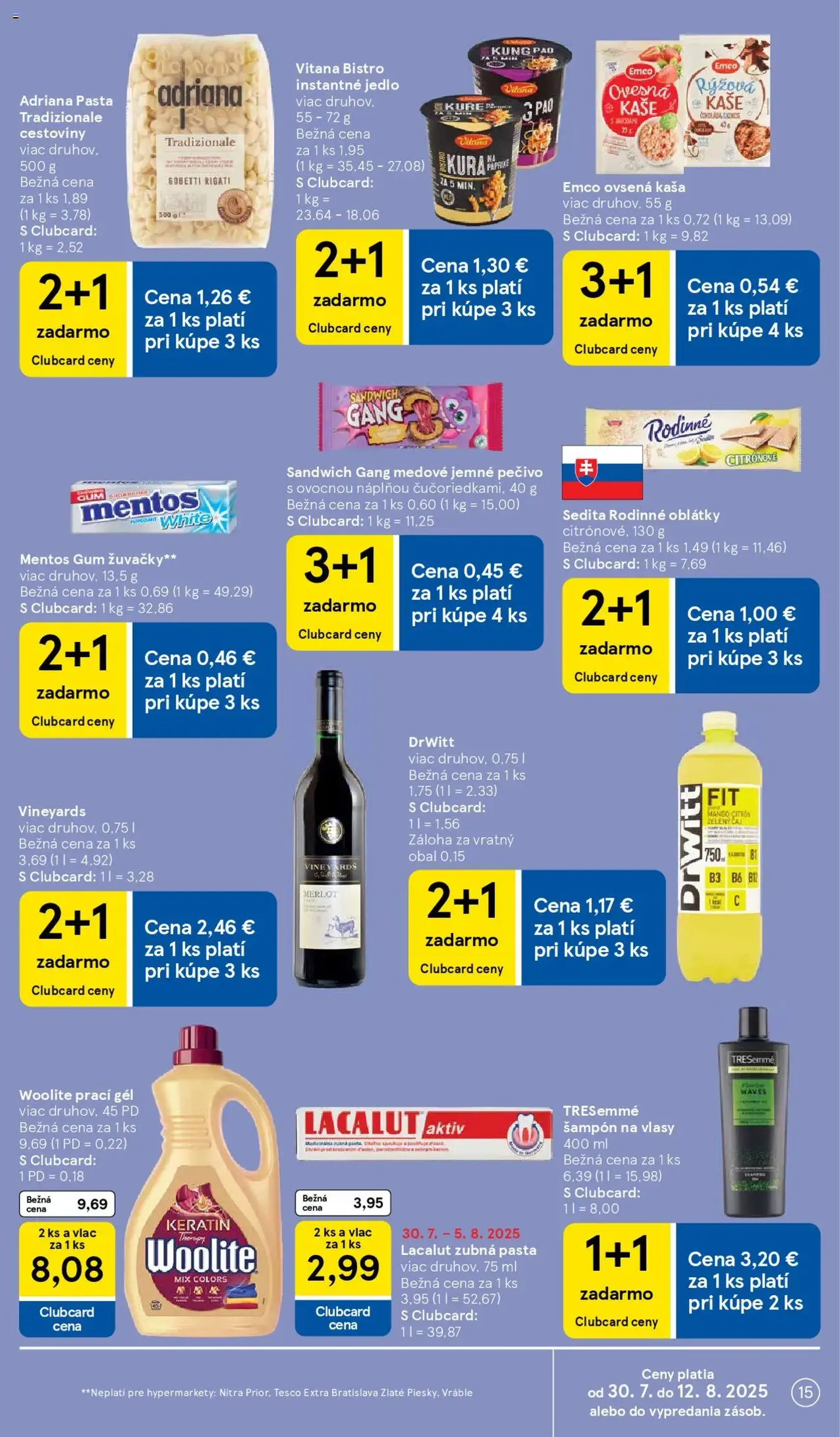 Tesco Hypermarket - leták - platný leták od 30.07.2025 strana 15 z 33 Tesco Hypermarket - leták - platný leták od 30.07.2025 strana 15 z 33