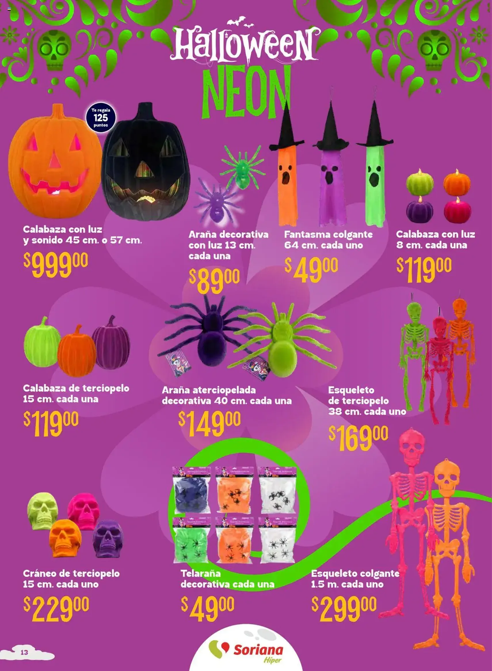 Soriana - Halloween y Día de muertos Híper Nacional - folleto válido desde 16/10/2025 página 13 de 29 Soriana - Halloween y Día de muertos Híper Nacional - folleto válido desde 16/10/2025 página 13 de 29