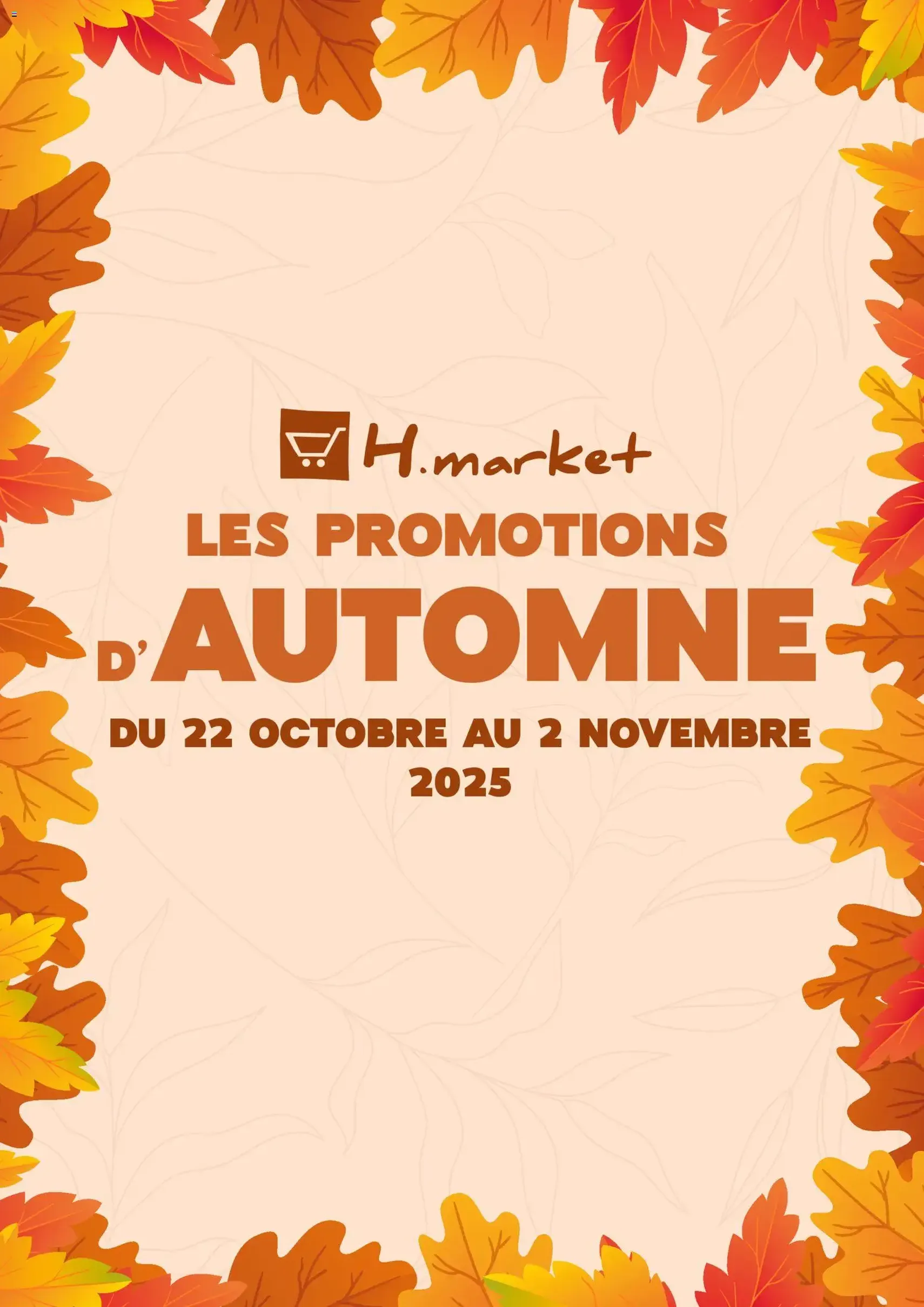 Hmarket catalogue - brochure valable à partir du 22/10/2025, page 1 sur 17 Hmarket catalogue - brochure valable à partir du 22/10/2025, page 1 sur 17