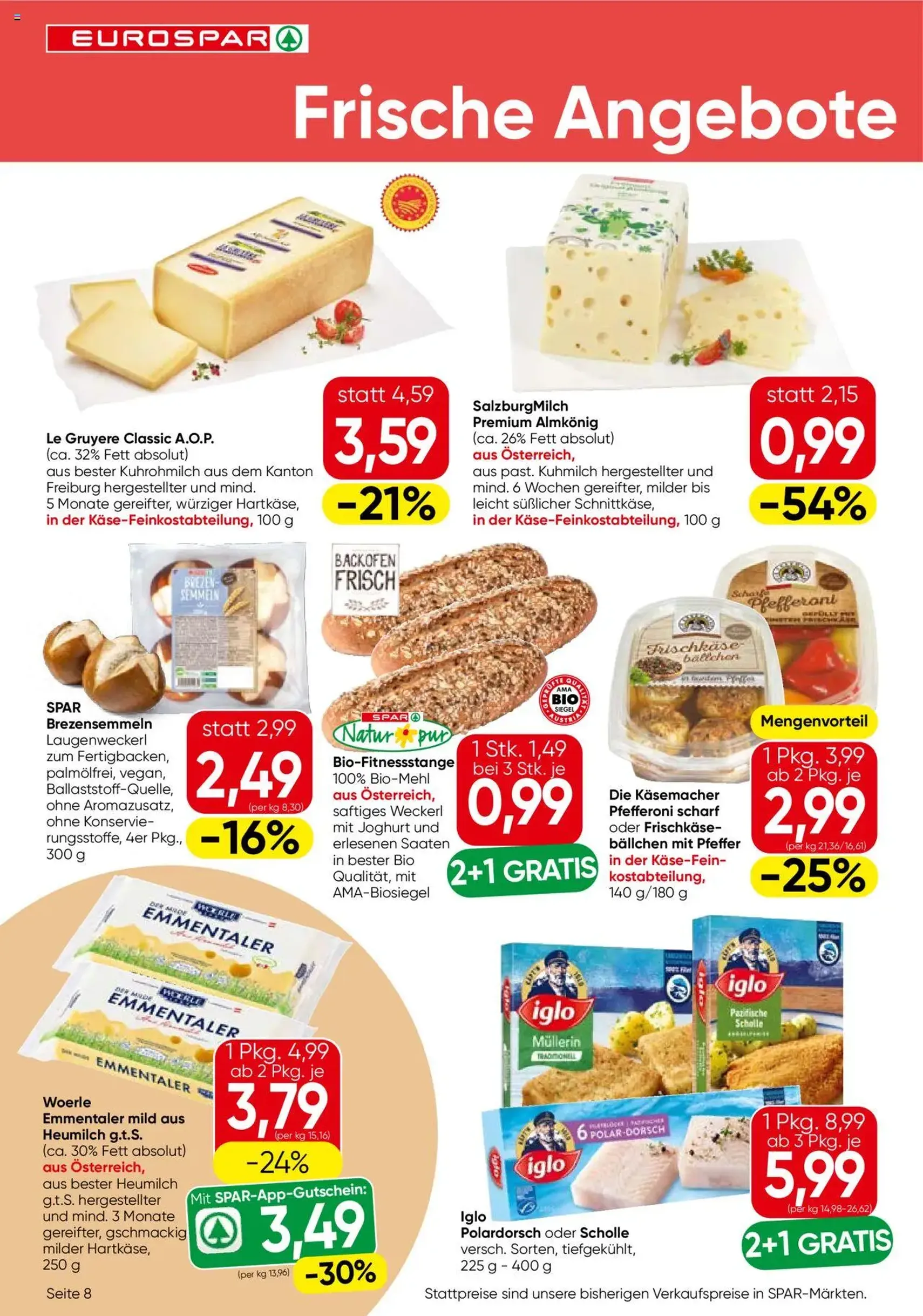 Eurospar Flugblatt - Gültiger Prospekt ab 09.10.2025, Seite 8 von insgesamt 16 Eurospar Flugblatt - Gültiger Prospekt ab 09.10.2025, Seite 8 von insgesamt 16