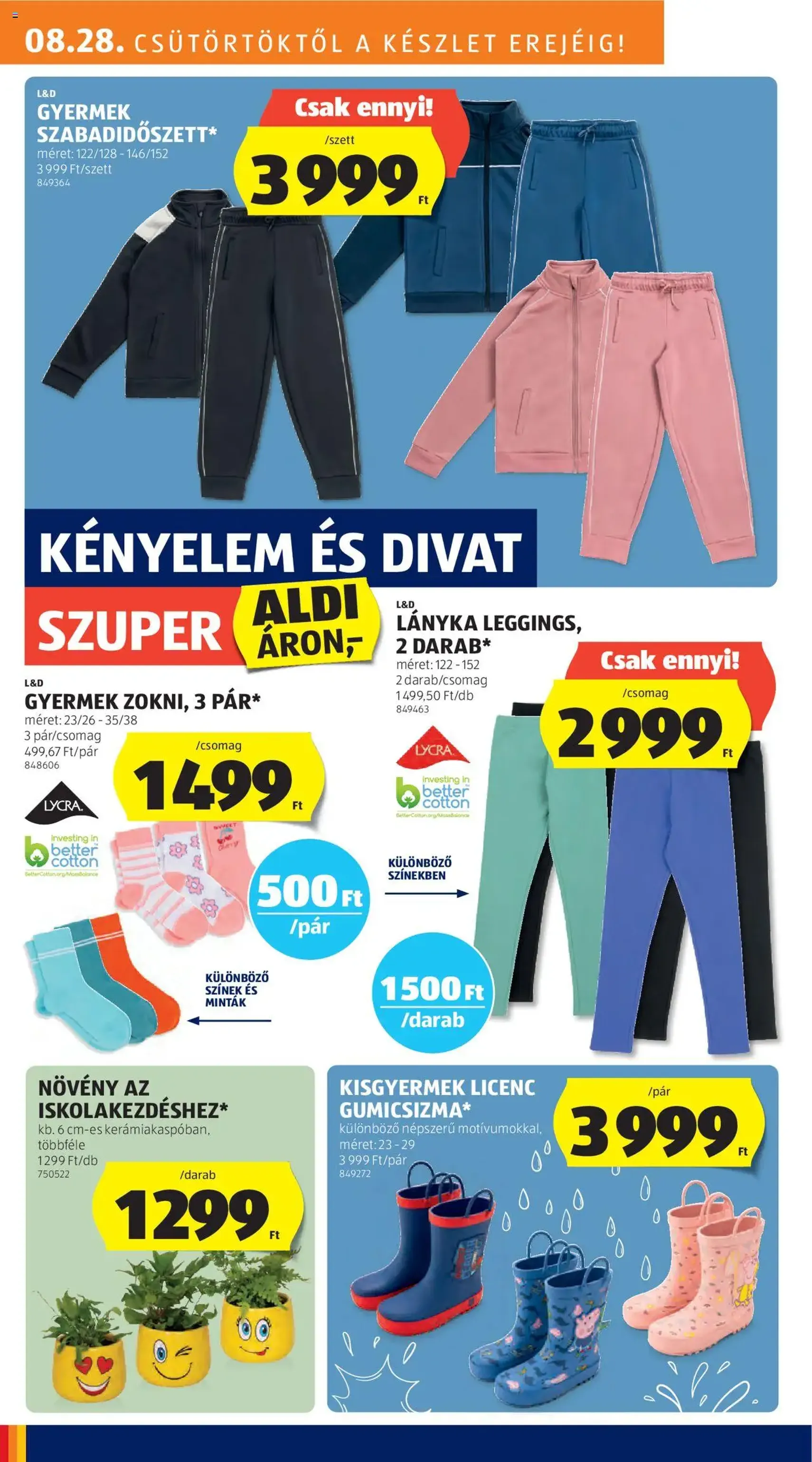 Aldi Akciós újság - 2025.08.28. érvényes szórólap 18 oldal 44 oldalból Aldi Akciós újság - 2025.08.28. érvényes szórólap 18 oldal 44 oldalból