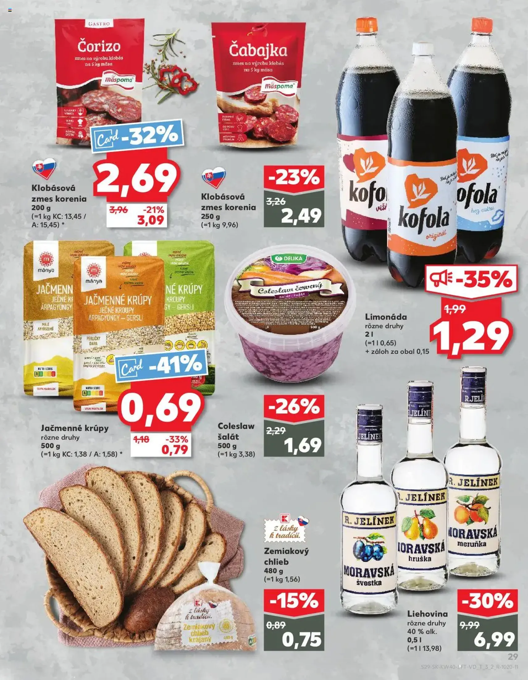 Kaufland SK Bratislava-Devínska Nová Ves - 2025.10.02. érvényes szórólap 29 oldal 78 oldalból Kaufland SK Bratislava-Devínska Nová Ves - 2025.10.02. érvényes szórólap 29 oldal 78 oldalból