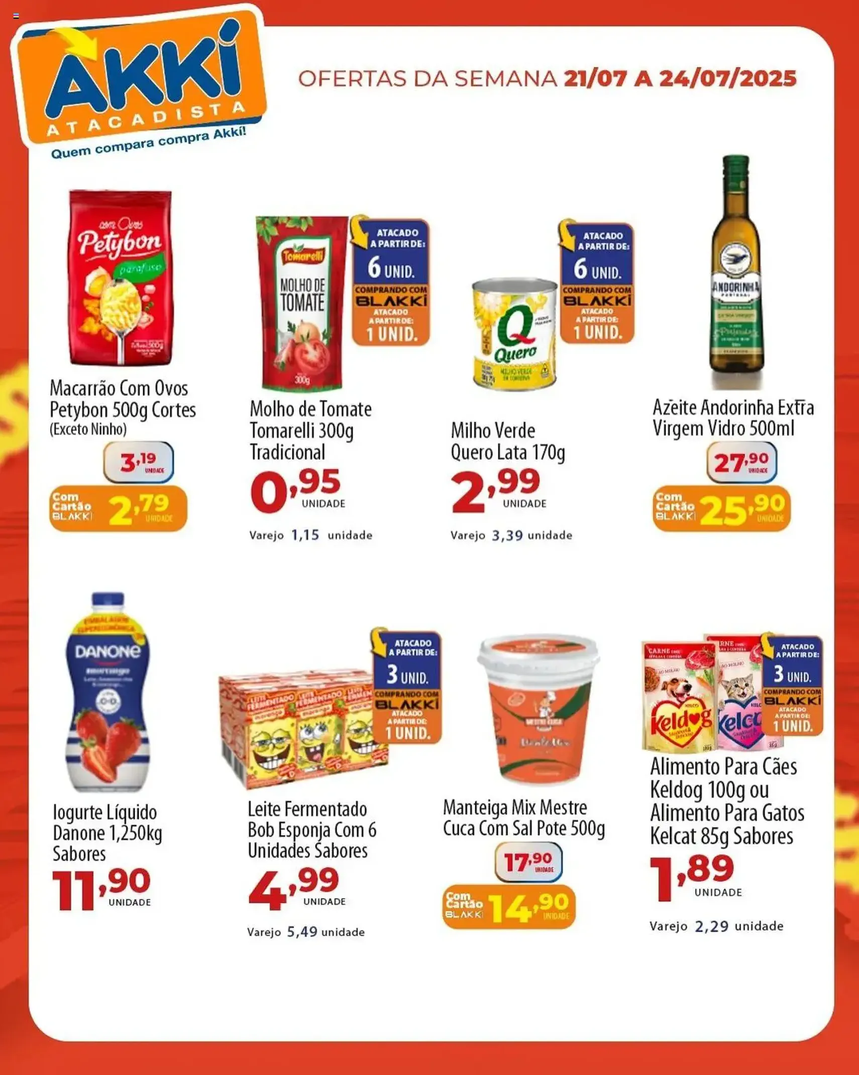 Akki Atacadista - Ofertas da semana - folheto válido a partir de 21/07/2025 página 3 de 6 Akki Atacadista - Ofertas da semana - folheto válido a partir de 21/07/2025 página 3 de 6
