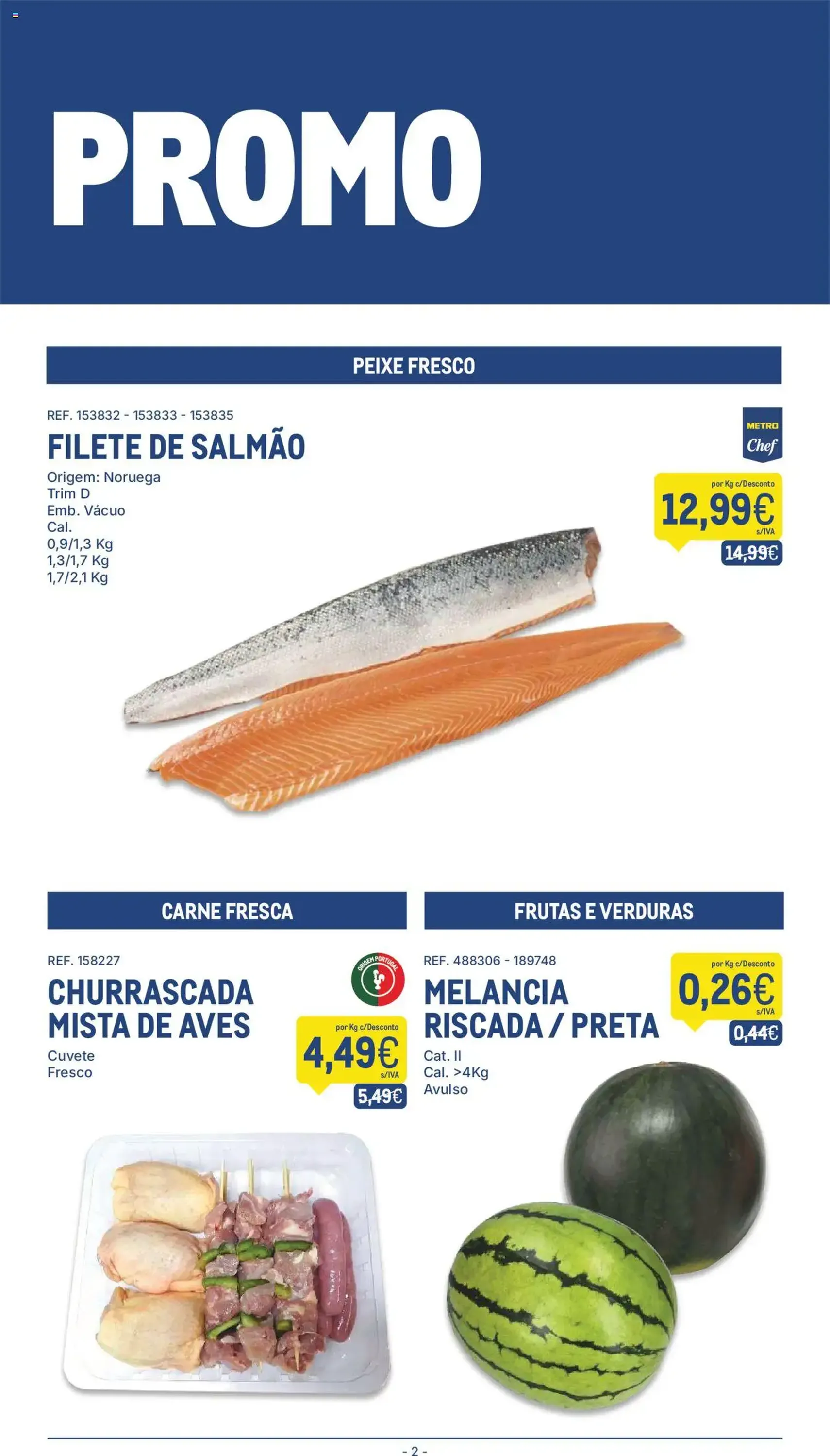 Makro - Folheto - folheto válido a partir de 29/07/2025 página 2 de 22 Makro - Folheto - folheto válido a partir de 29/07/2025 página 2 de 22