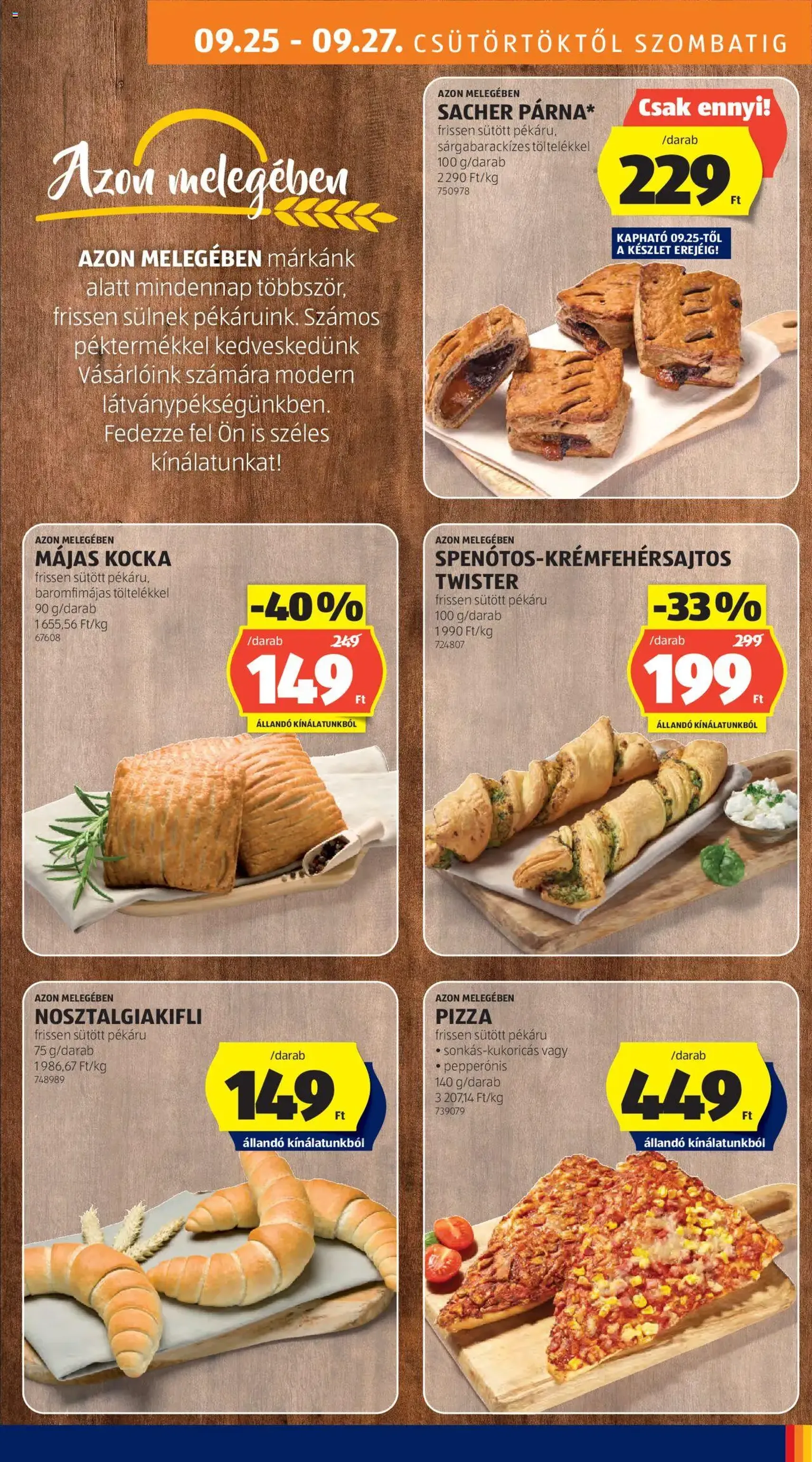 Aldi Akciós újság - 2025.09.25. érvényes szórólap 13 oldal 51 oldalból Aldi Akciós újság - 2025.09.25. érvényes szórólap 13 oldal 51 oldalból