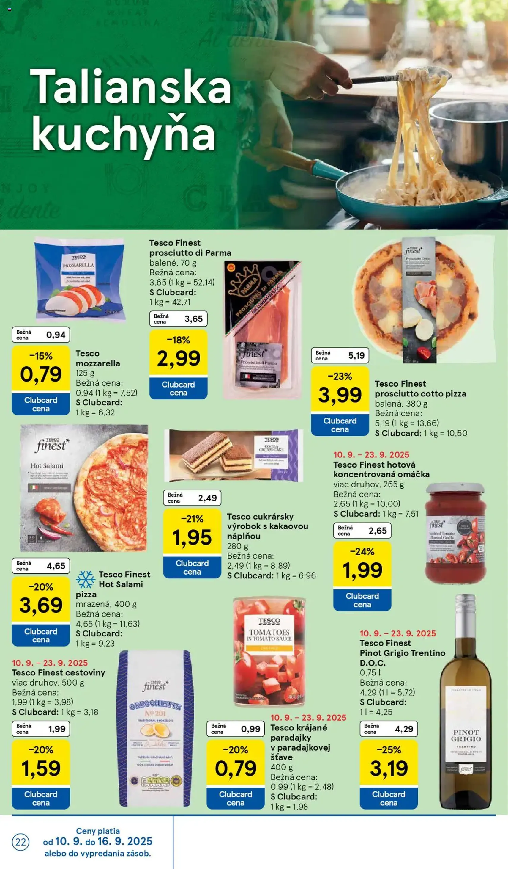 Tesco Hypermarket - leták - platný leták od 10.09.2025 strana 22 z 38 Tesco Hypermarket - leták - platný leták od 10.09.2025 strana 22 z 38