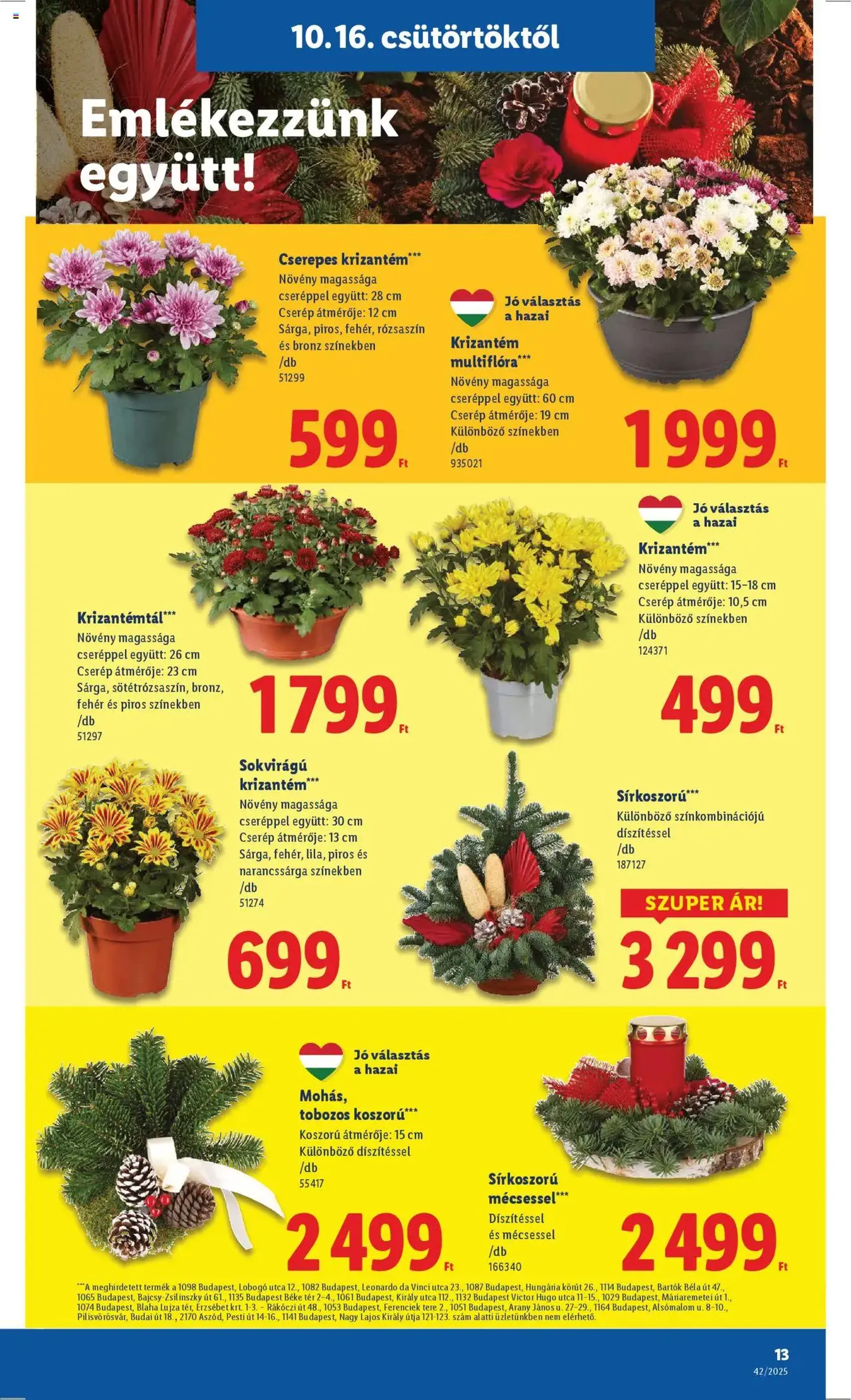 Lidl Akciós újság - 2025.10.16. érvényes szórólap 13 oldal 68 oldalból Lidl Akciós újság - 2025.10.16. érvényes szórólap 13 oldal 68 oldalból