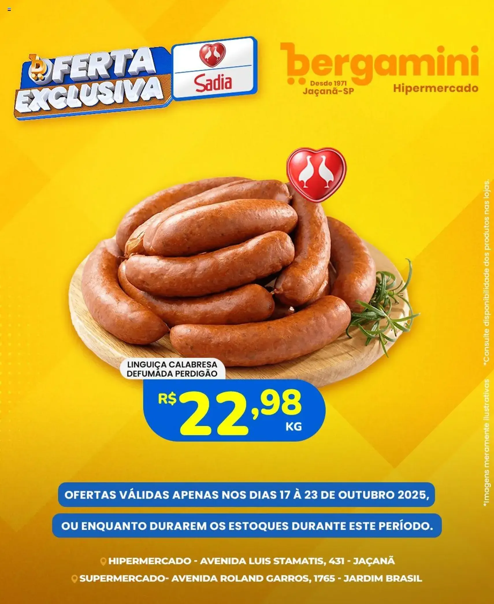 Supermercado Bergamini - Ofertas Sadia e Perdigão - folheto válido a partir de 17/10/2025 página 4 de 7 Supermercado Bergamini - Ofertas Sadia e Perdigão - folheto válido a partir de 17/10/2025 página 4 de 7